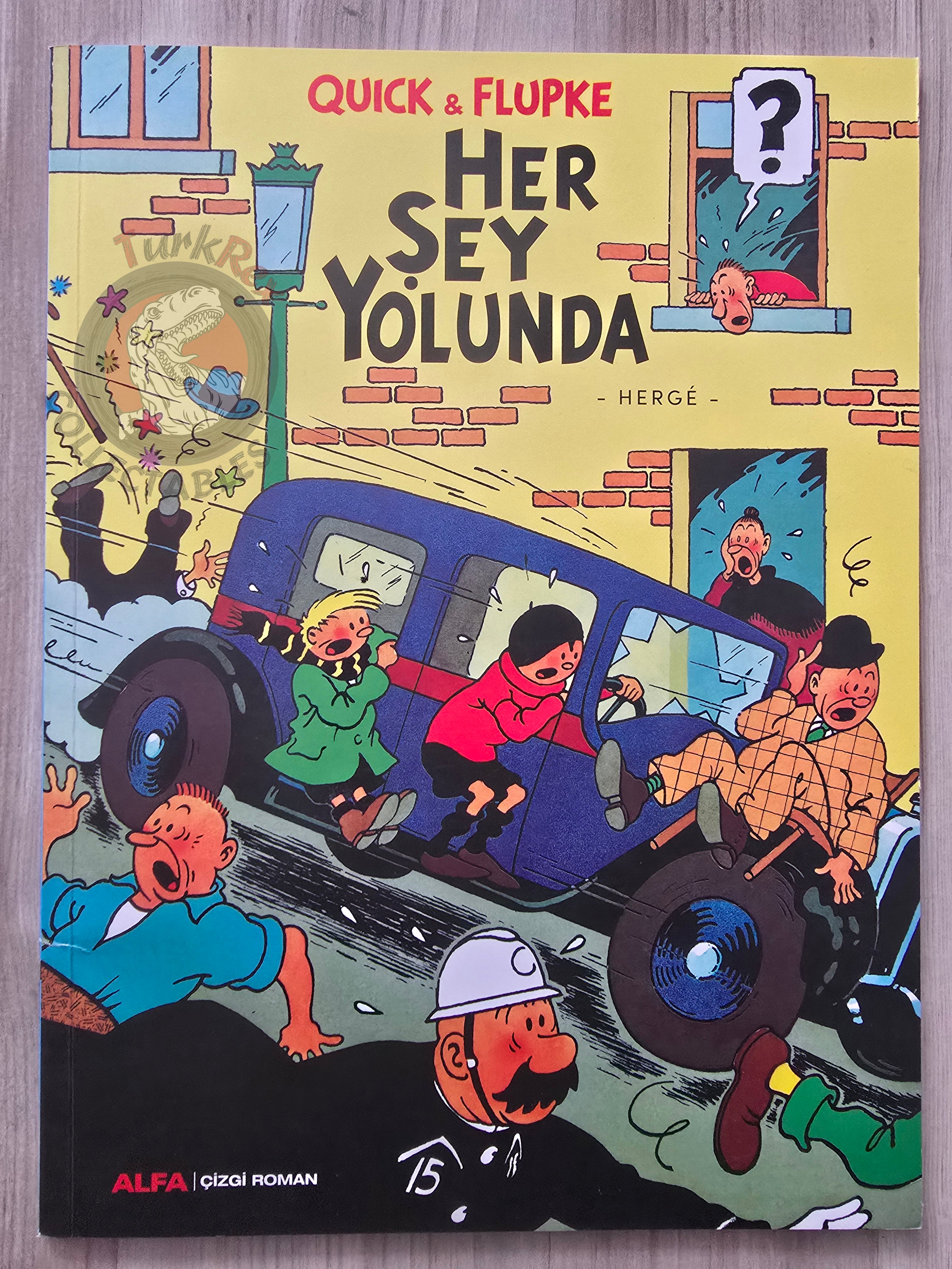 Quick & Flupke #3 Tout Va Bien Turkish Comic Turkey Hergé