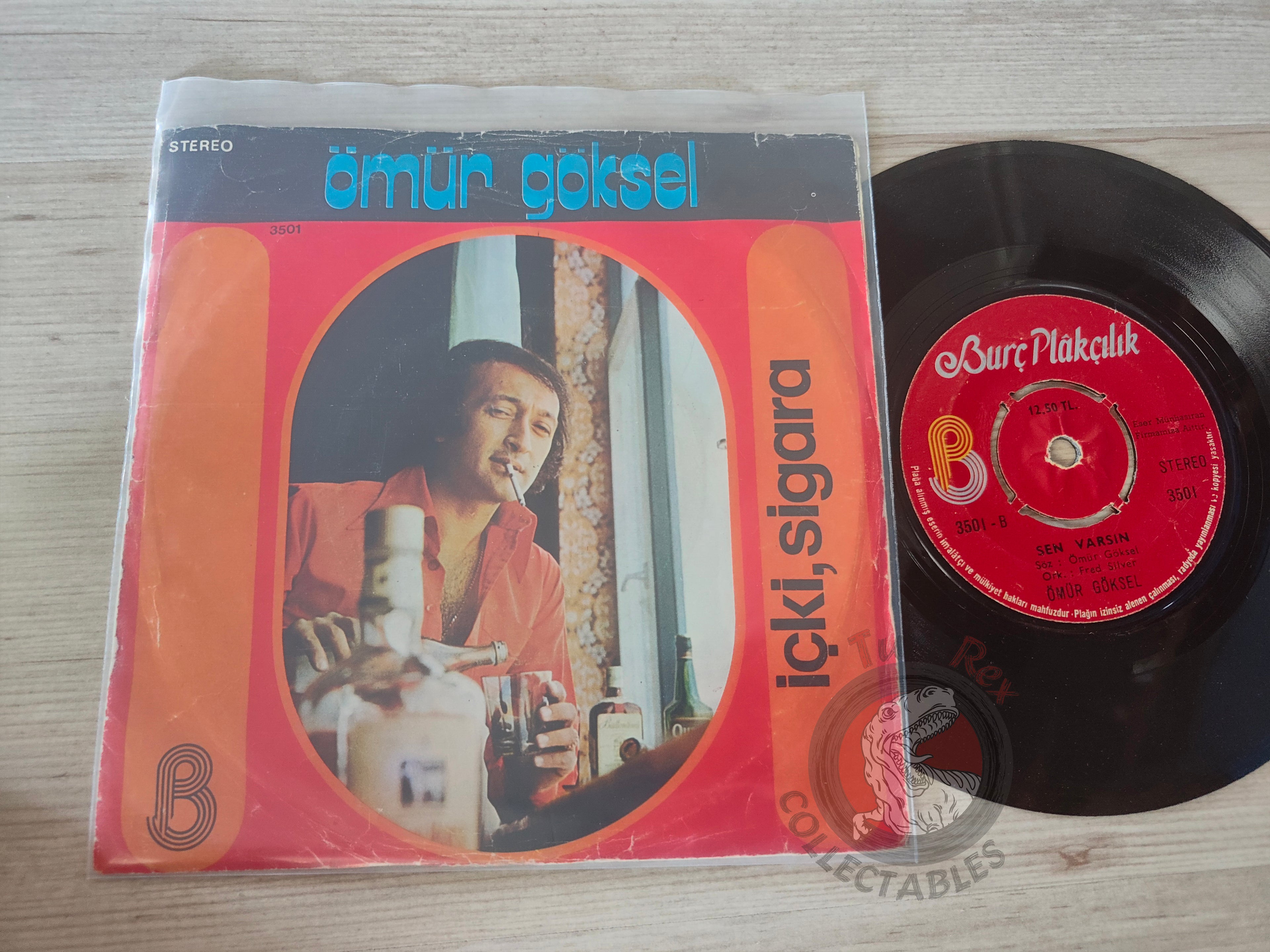 Ömür Göksel – İçki - Sigara 7" Turkish Pressing Vinyl Turkey Edition Claude François