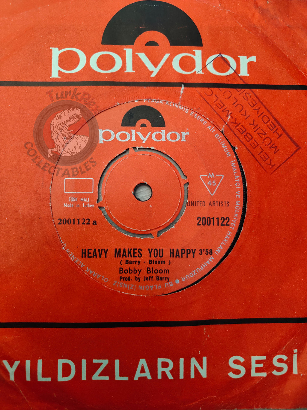 Bobby Bloom – Heavy Makes You Happy 7" Turkish Pressing Vinyl Turkey Edition
