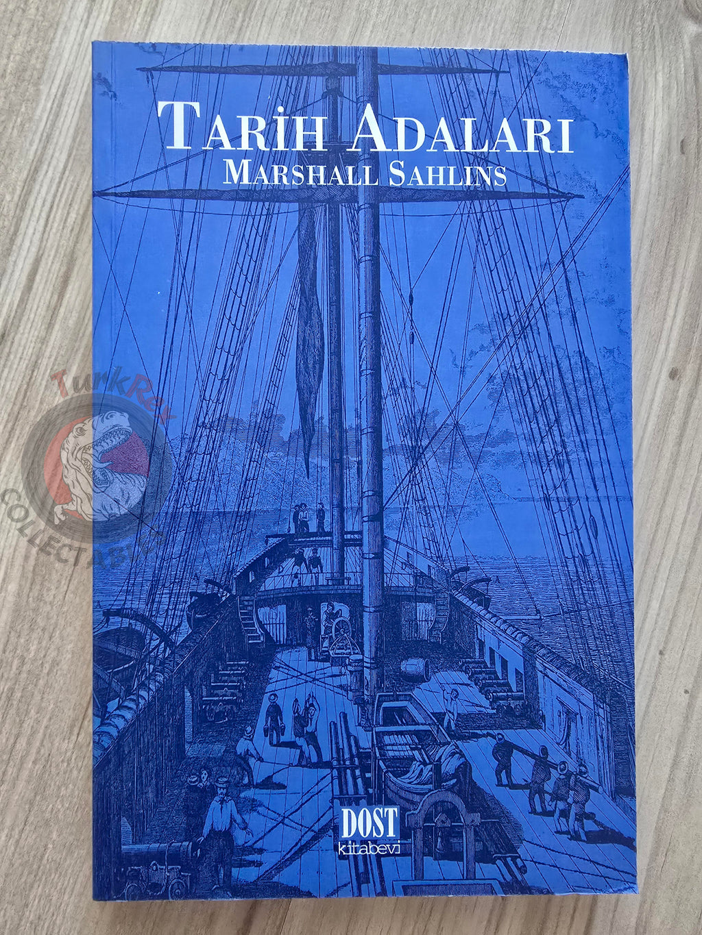 Marshall Sahlins – Islands of History 1998 Turkish Book Turkey