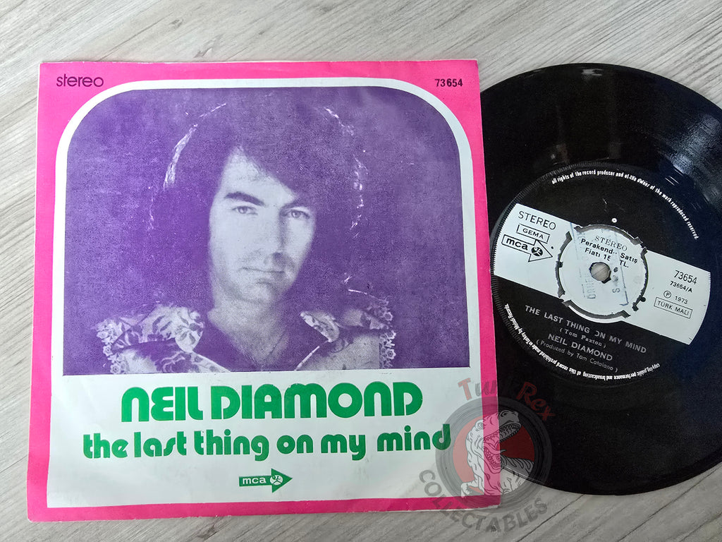Neil Diamond – The Last Thing On My Mind 7" Promo Turkish Pressing Vinyl Turkey Edition