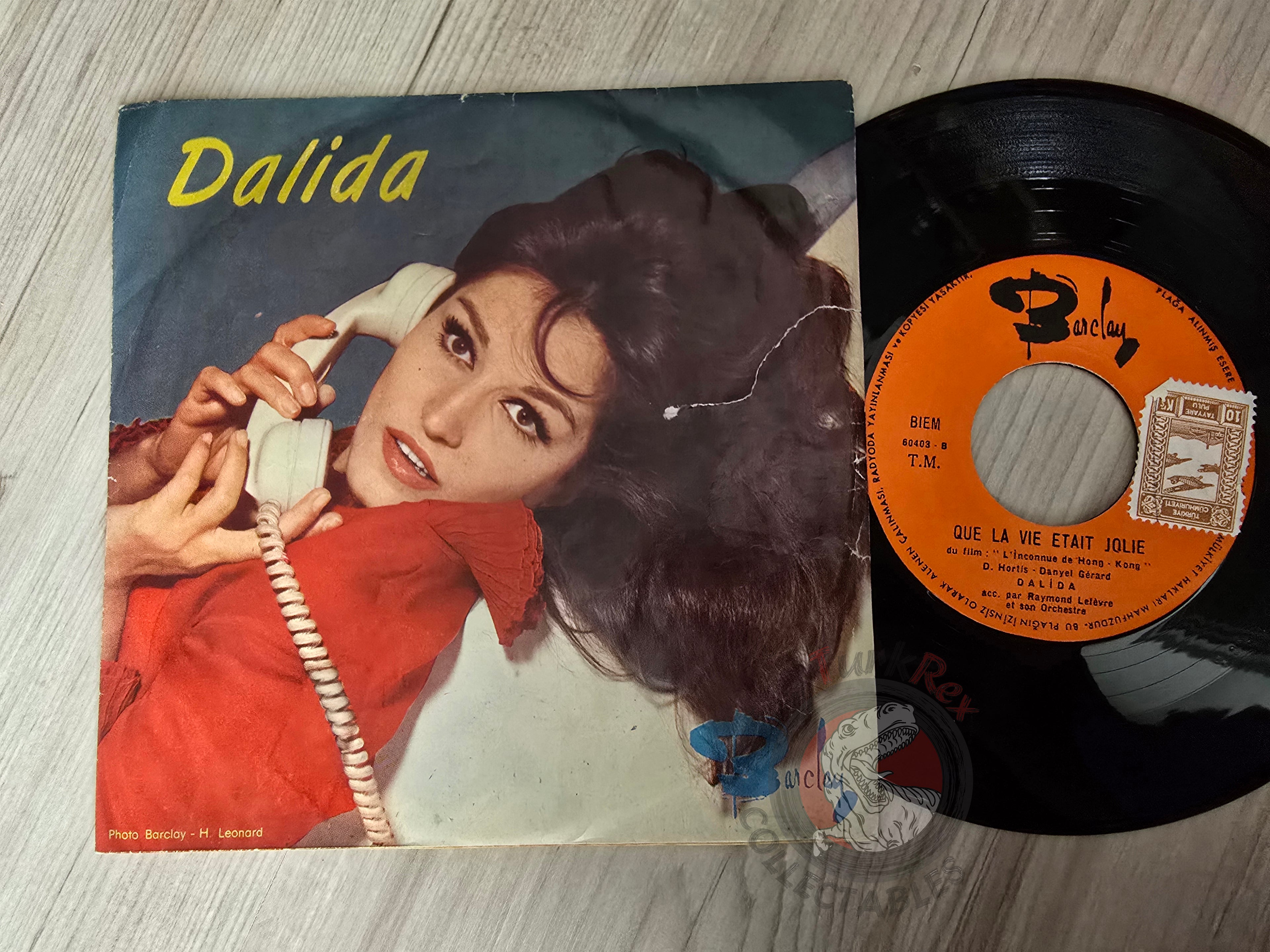 Dalida – Eux / Que La Vie Etait Jolie 7" Turkish Pressing Vinyl Turkey Edition