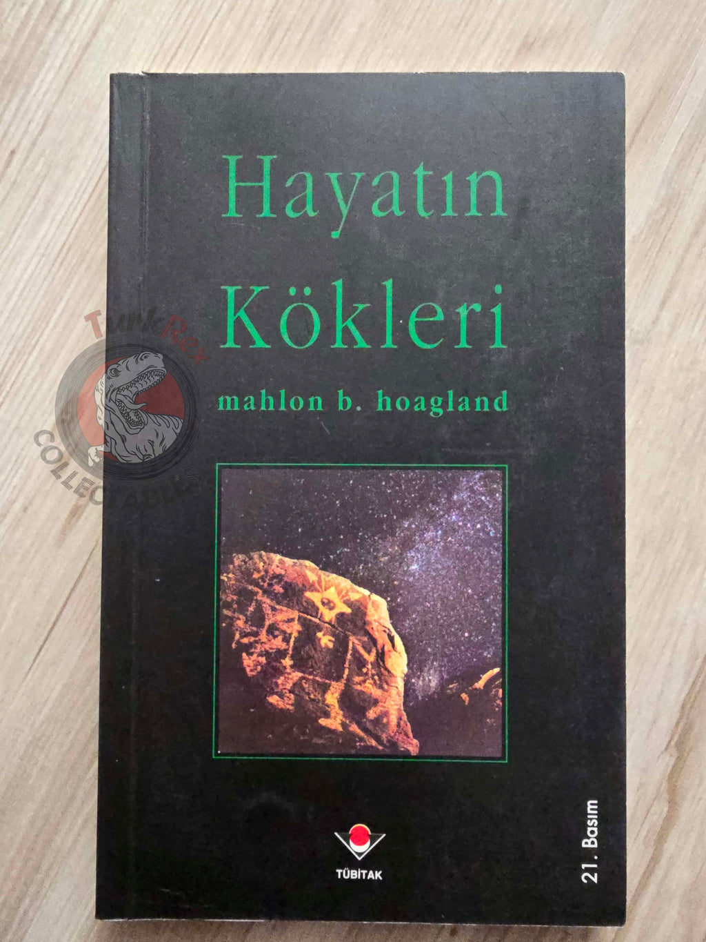 Mahlon B. Hoagland – The Roots Of Life 2003 Turkish Book Turkey