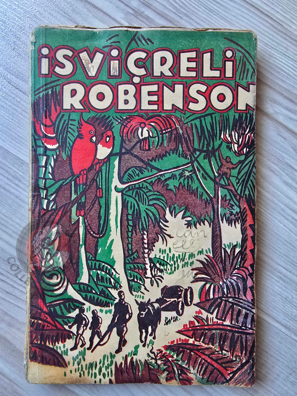 Johann David Wyss – The Swiss Family Robinson 1946 Turkish Book Turkey Illustrated