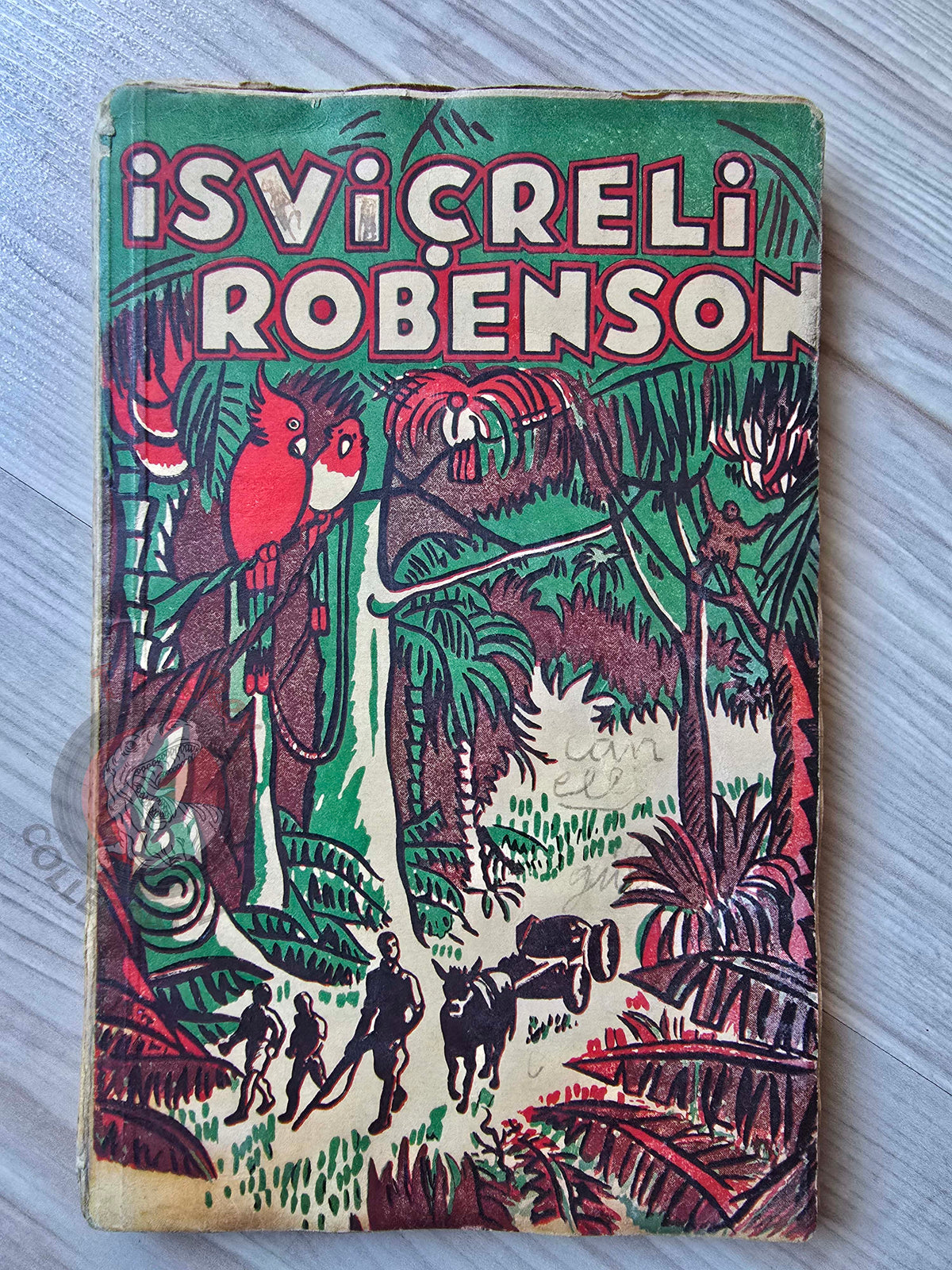 Johann David Wyss – The Swiss Family Robinson 1946 Turkish Book Turkey Illustrated