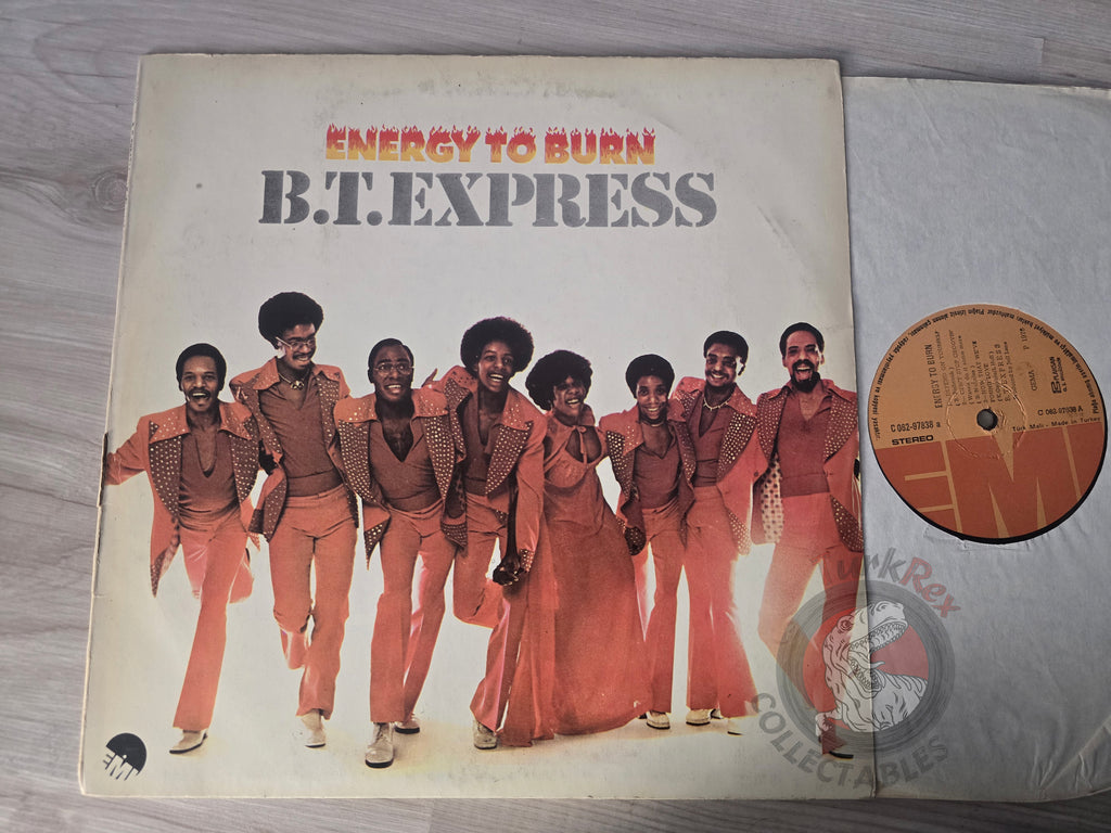 B.T. Express – Energy To Burn Turkish Pressing Vinyl Turkey Edition