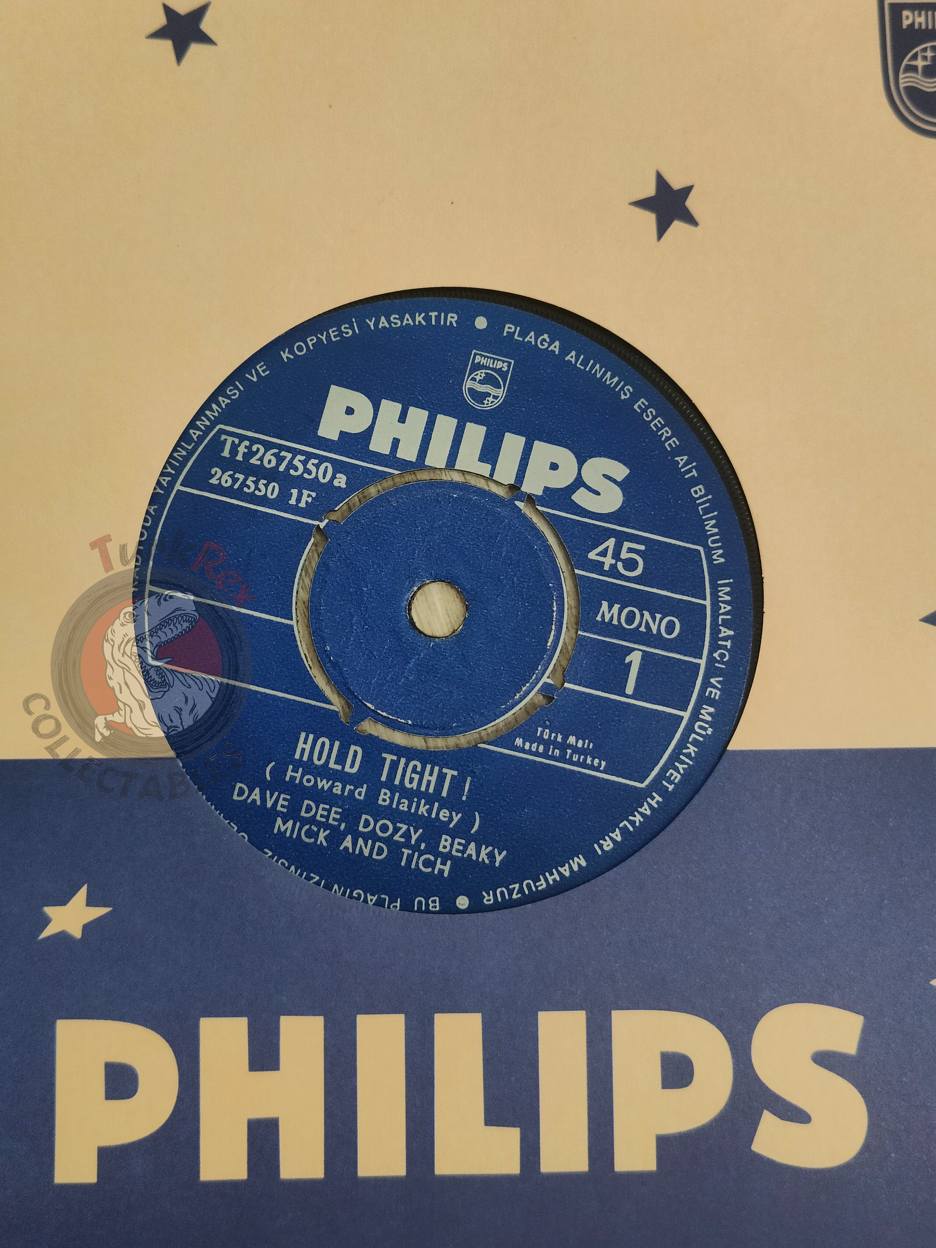 Dave Dee, Dozy, Beaky, Mick And Tich – Hold Tight! 7" Turkish Pressing Vinyl Turkey Edition