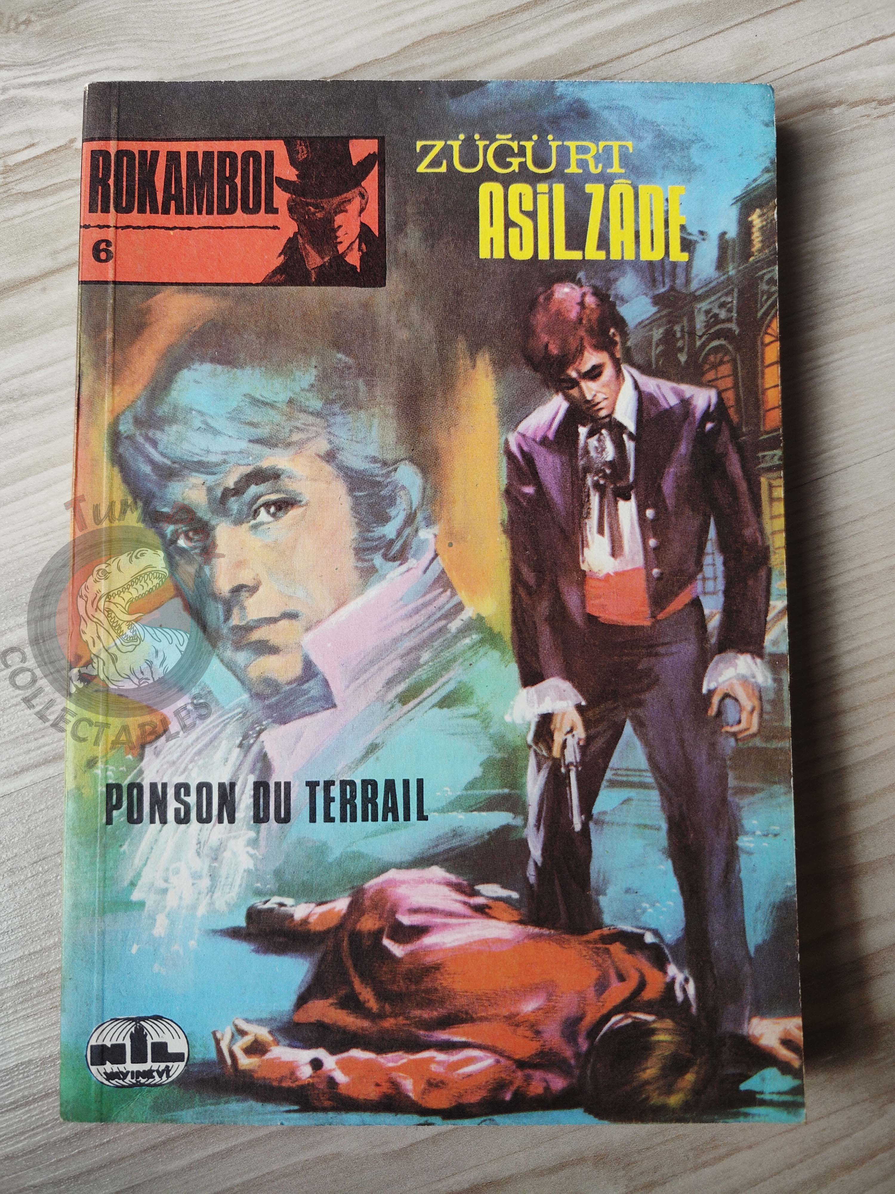 Pierre Alexis Ponson du Terrail – Rocambole 6 Le Gentilhomme Pauvre 1970 Turkish Book Turkey