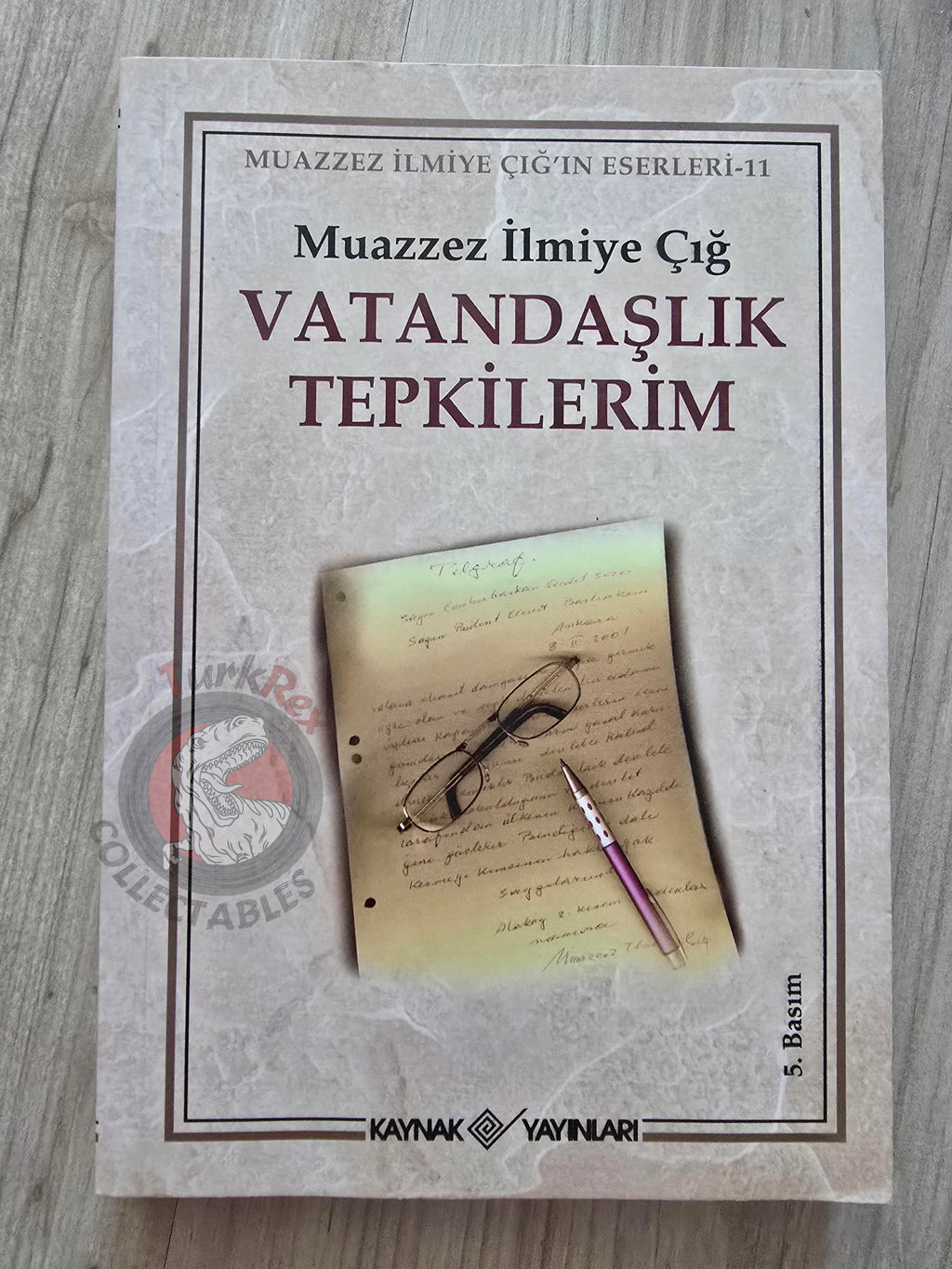 Muazzez İlmiye Çığ – My Citizen Reactions 2007 Turkish Book Turkey