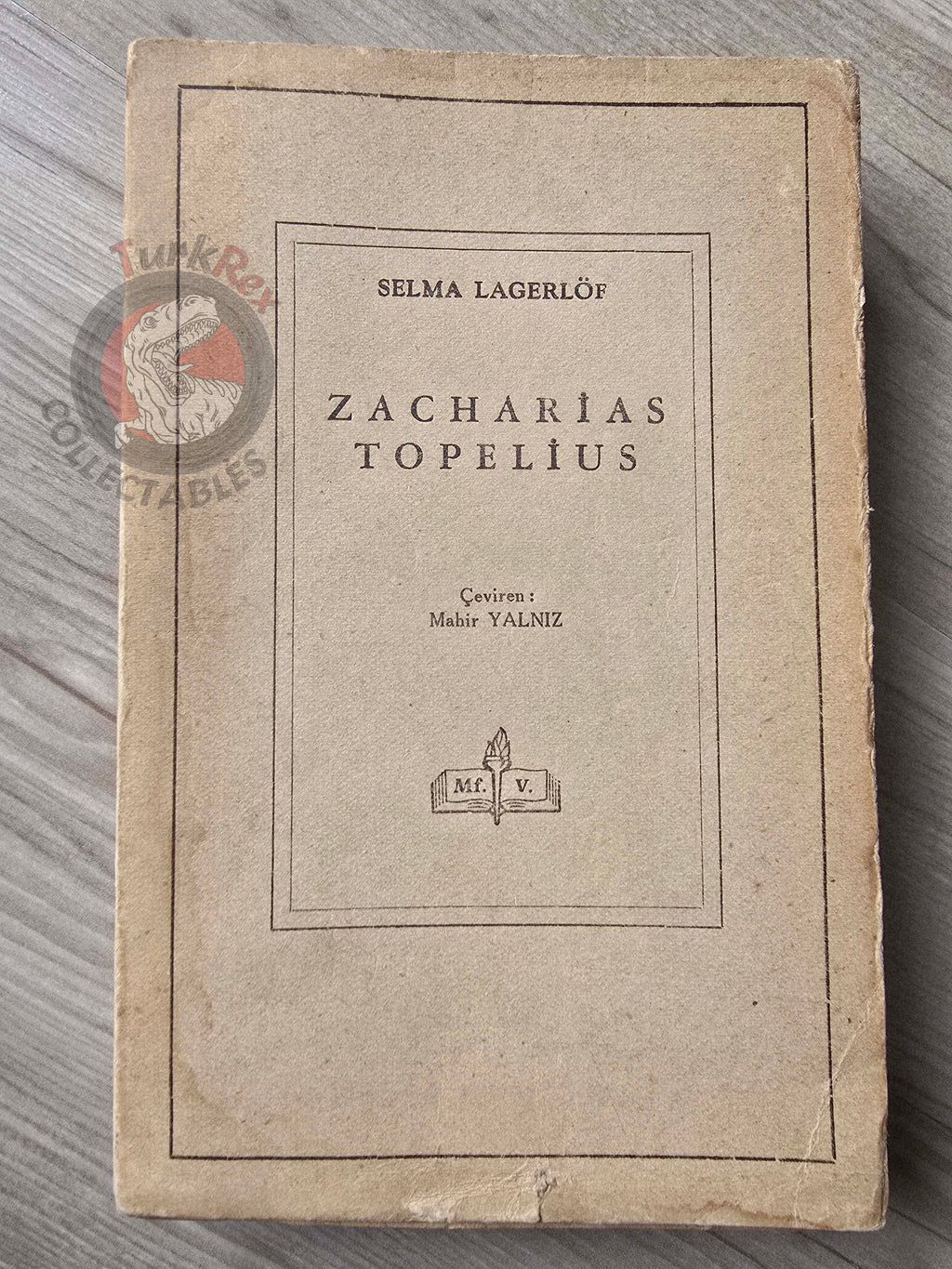 Selma Lagerlöf – Zacharias Topelius 1957 1st Turkish Book Turkey