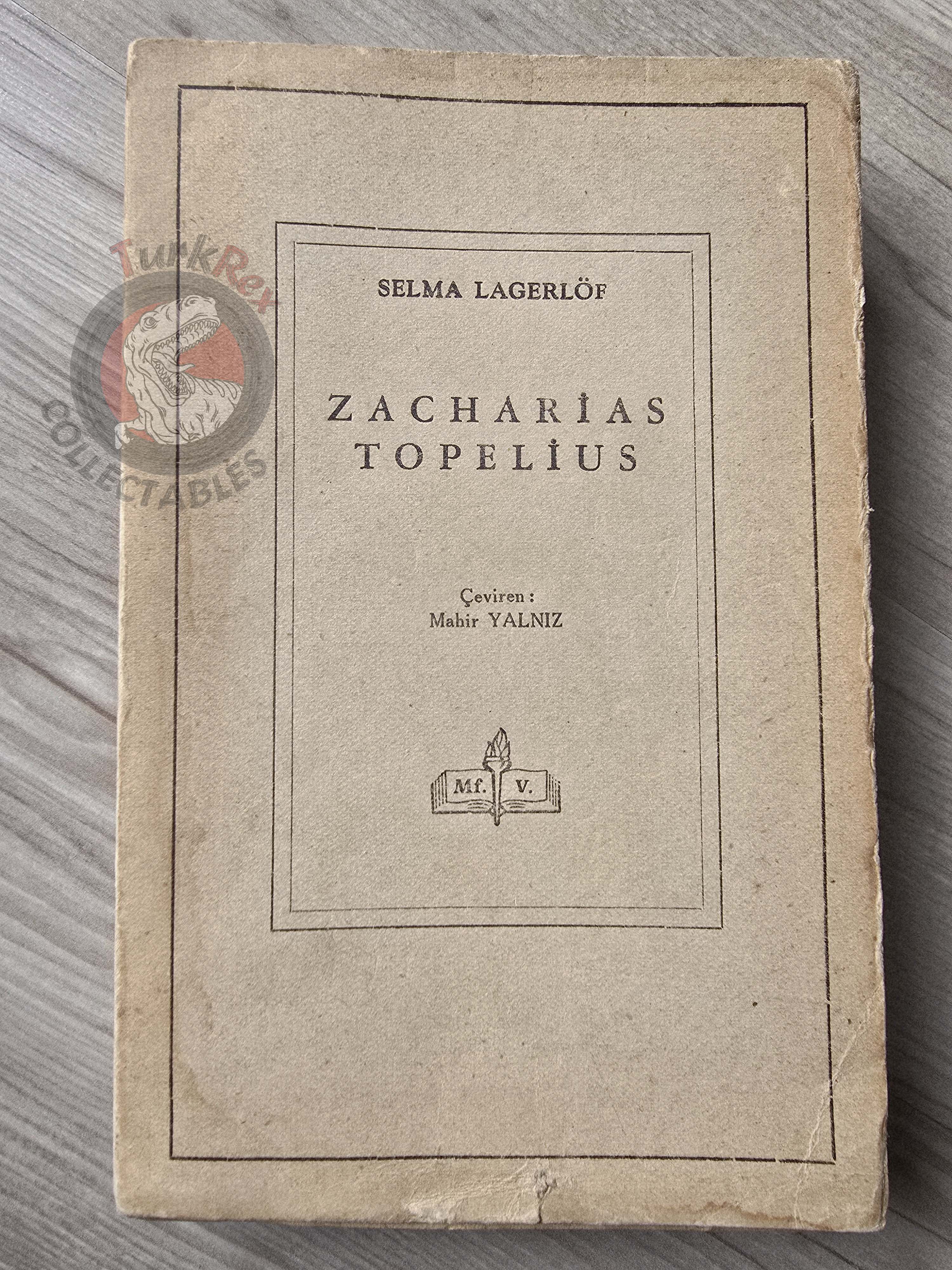 Selma Lagerlöf – Zacharias Topelius 1957 1st Turkish Book Turkey