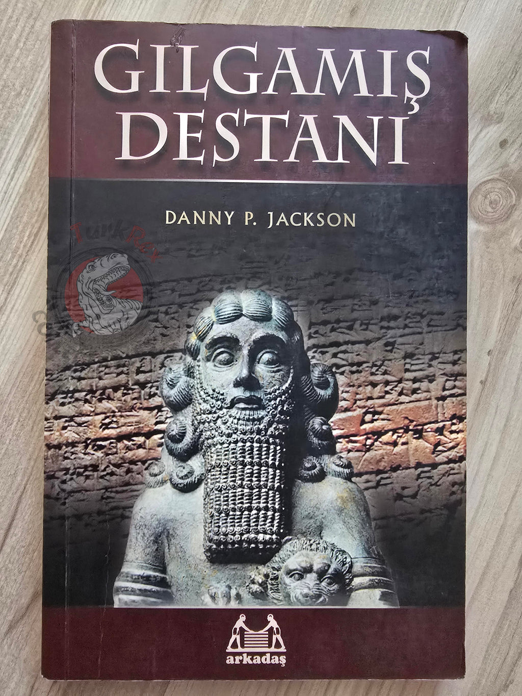 Danny P. Jackson – The Epic of Gilgamesh 2005 Turkish Book Turkey