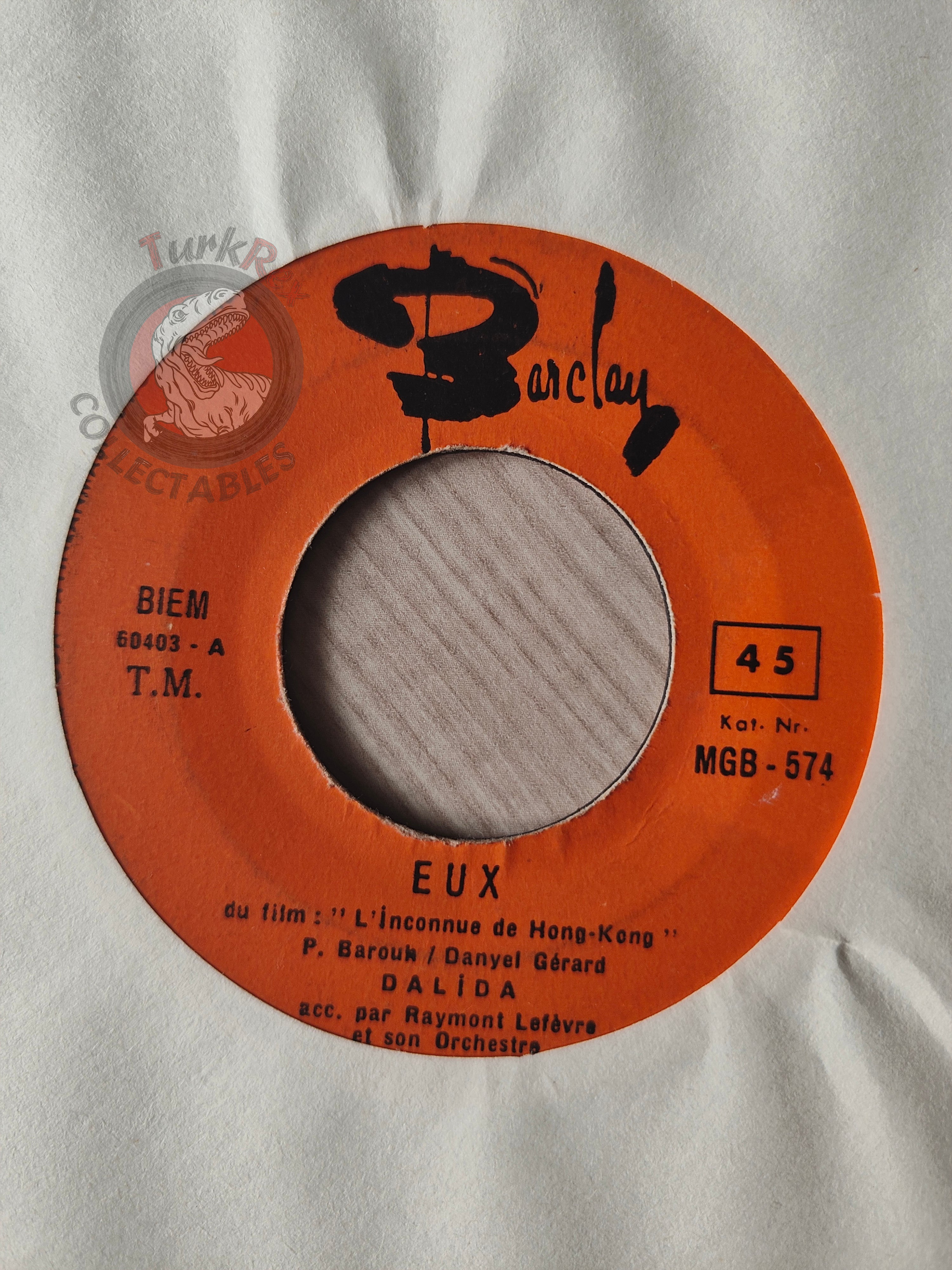 Dalida – Eux / Que La Vie Etait Jolie 7" Turkish Pressing Vinyl Turkey Edition