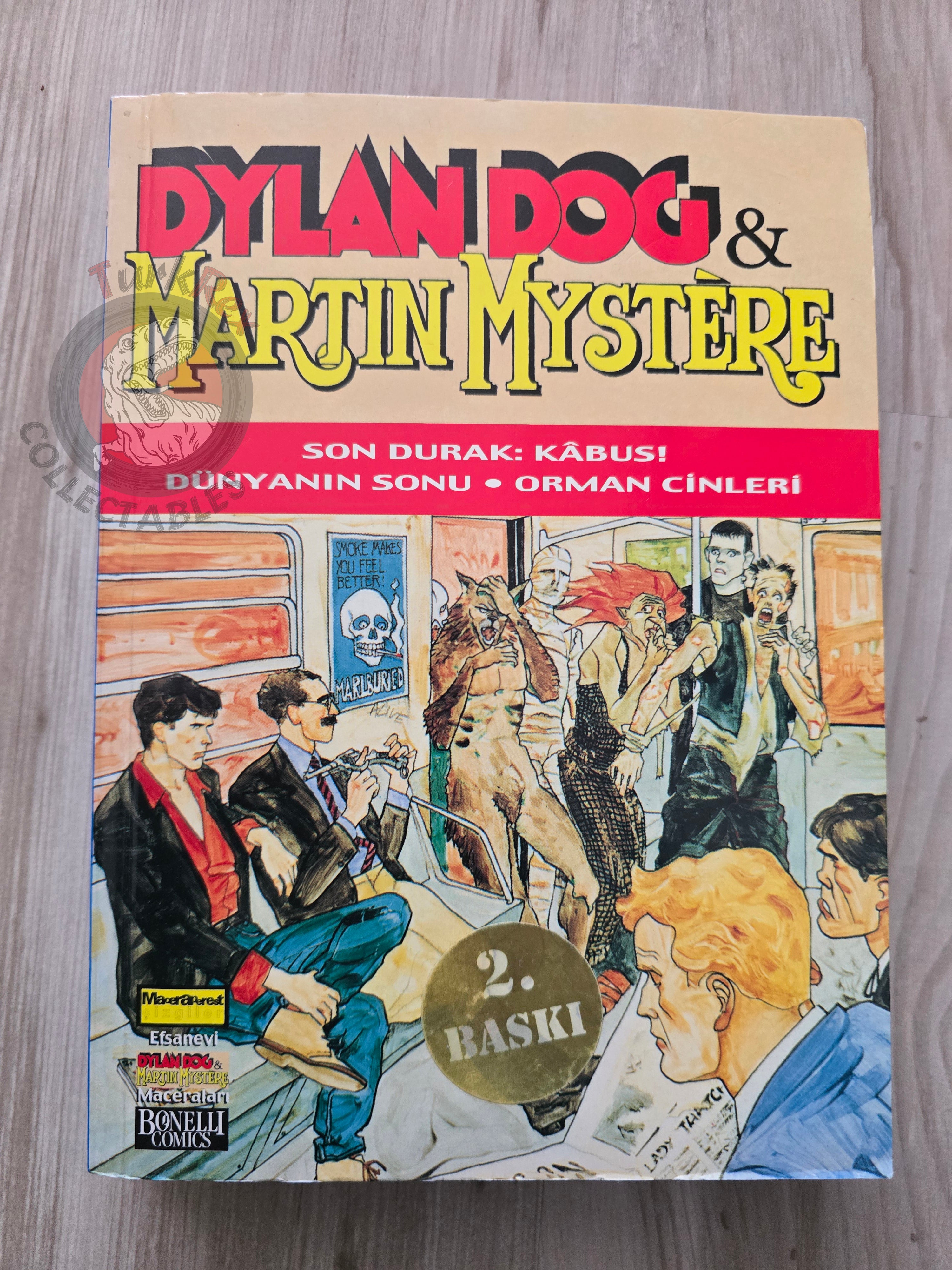 Dylan Dog & Martin Mystere 2004 Turkish Comic Turkey Ultima Fermata: L’Incubo!