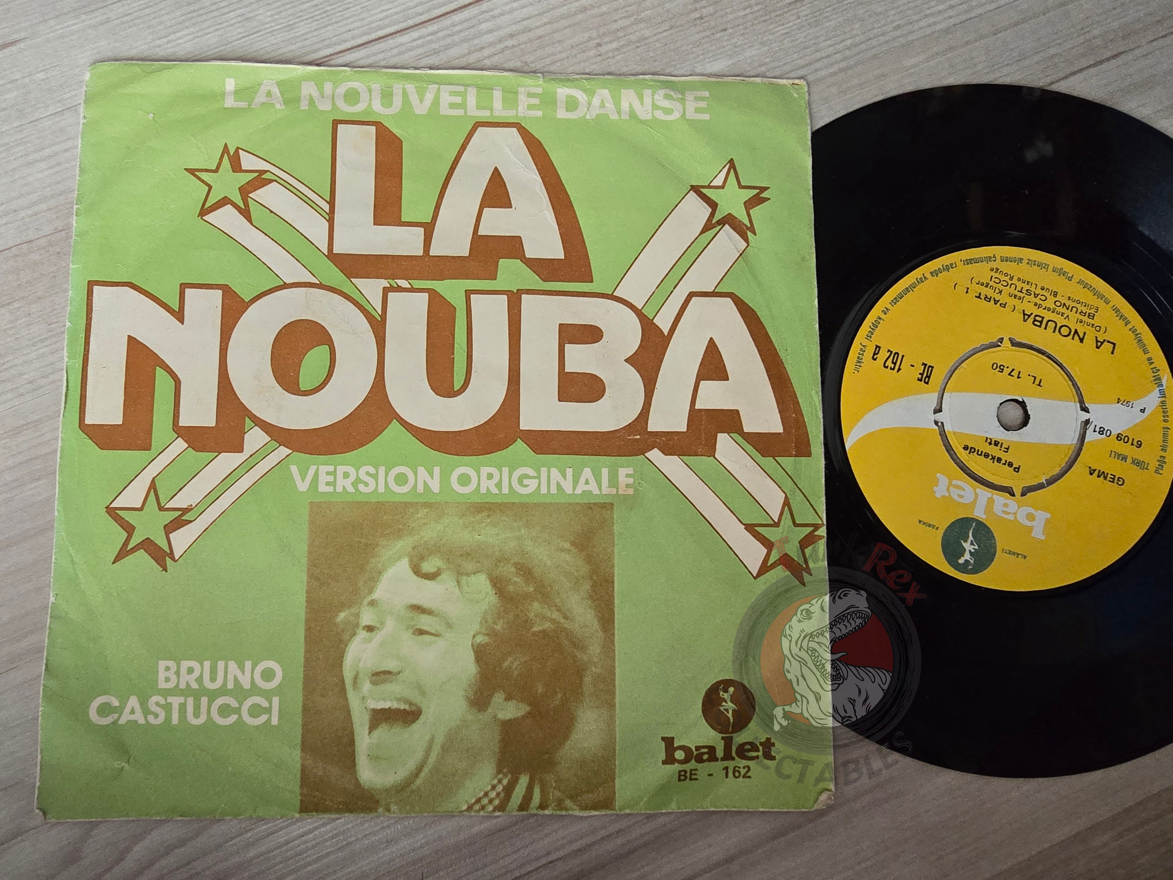 Bruno Castucci – La Nouba 7" Turkish Pressing Vinyl Turkey Edition