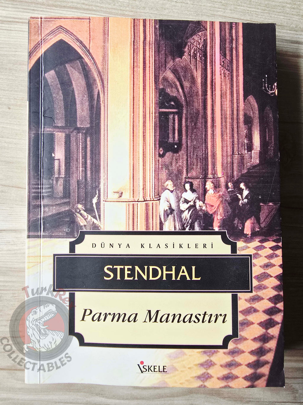 Stendhal – The Charterhouse of Parma 2005 Turkish Book Turkey