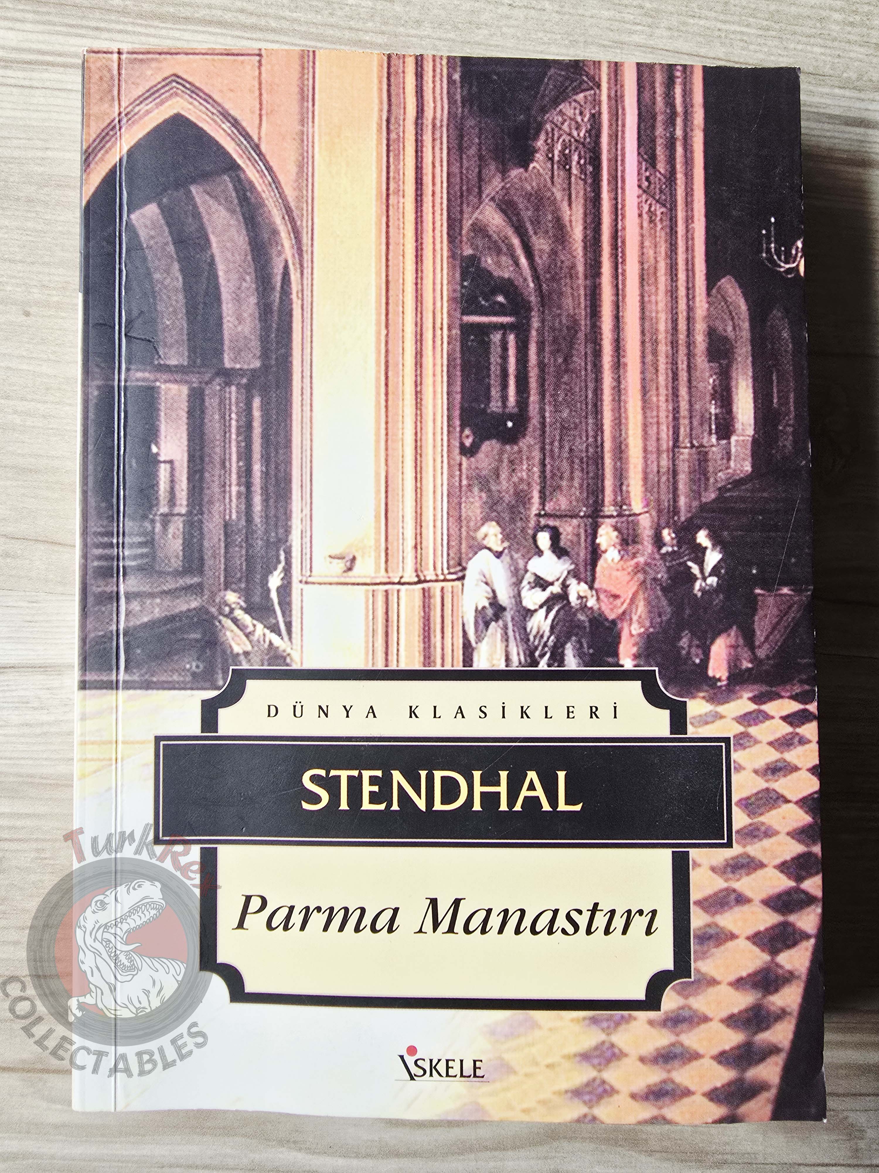 Stendhal – The Charterhouse of Parma 2005 Turkish Book Turkey