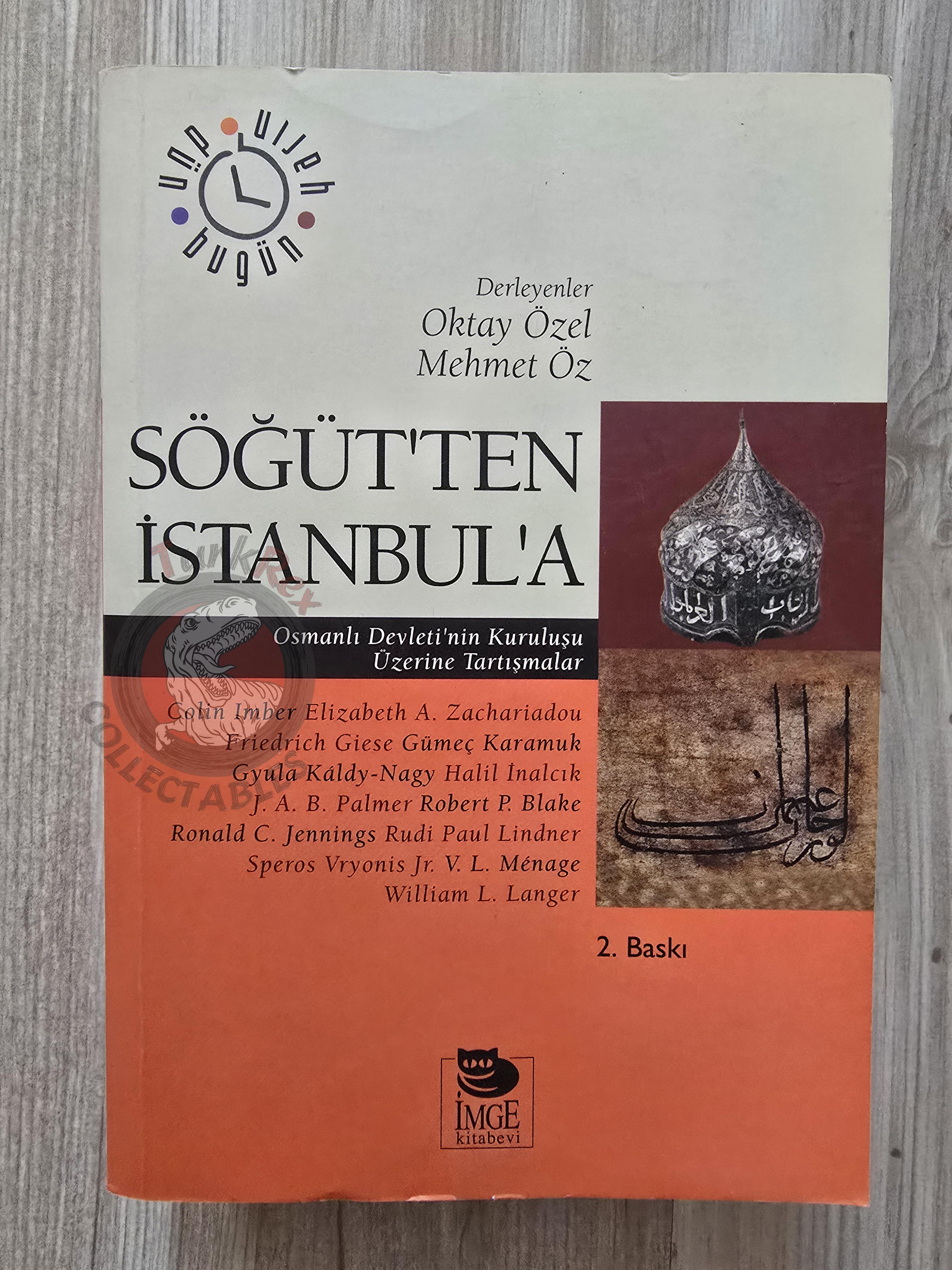 Debates on the Foundation of the Ottoman Empire 2005 Turkish Book Turkey