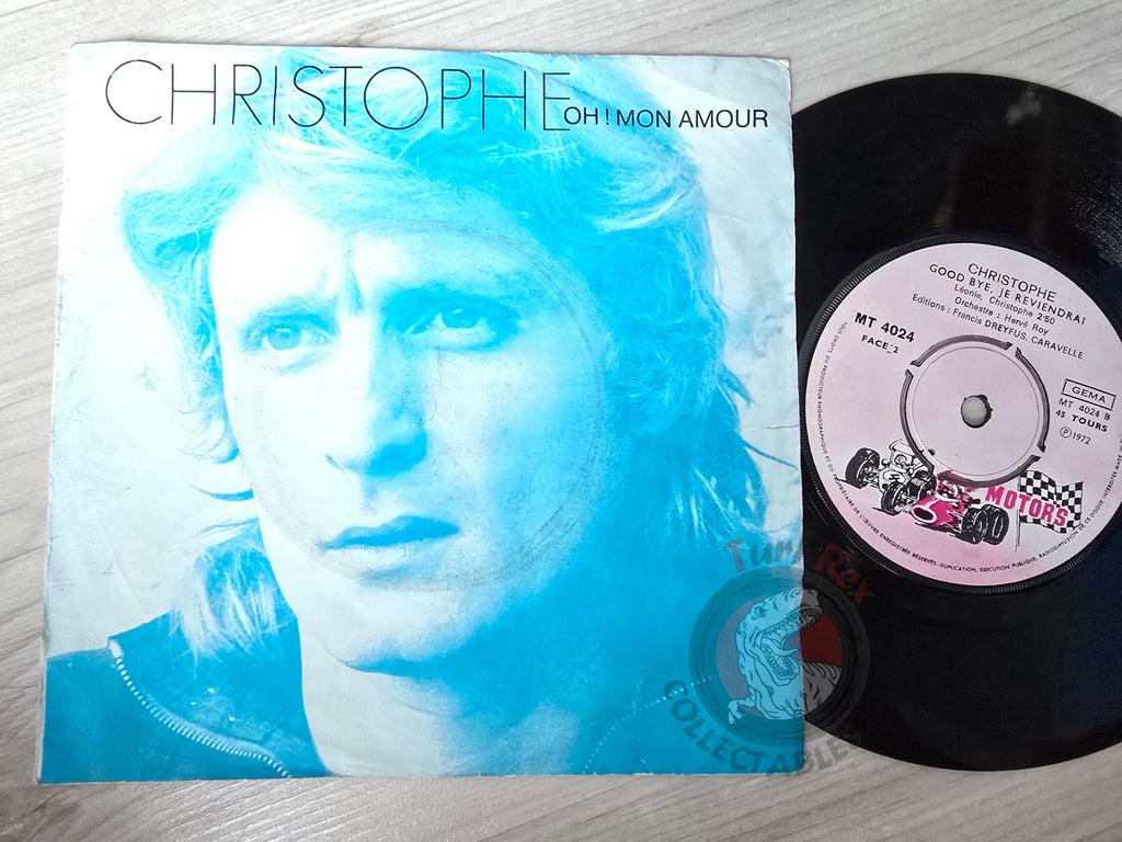 Christophe – Oh ! Mon Amour 7" Turkish Pressing Vinyl Turkey Edition