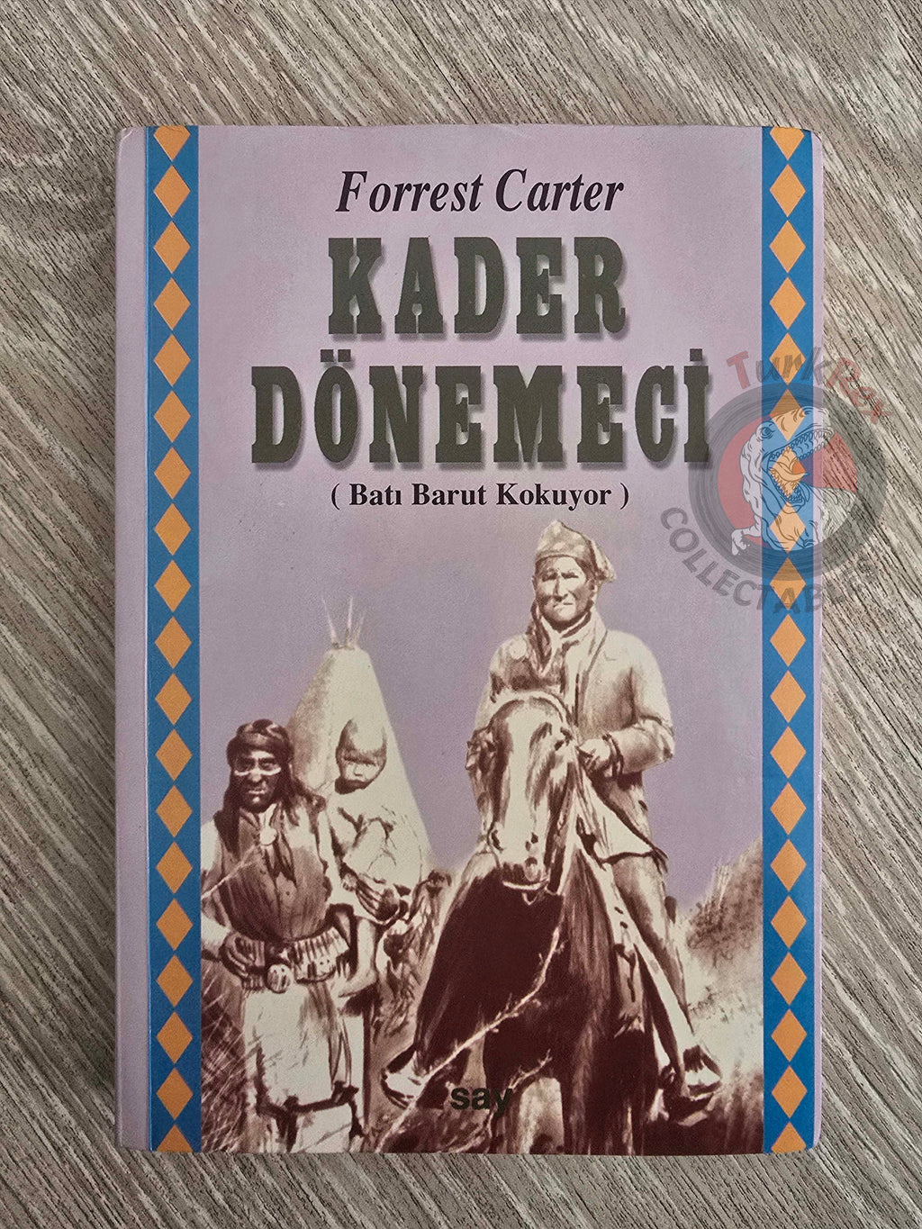 Forrest Carter – Gone to Texas 1995 Turkish Book Turkey