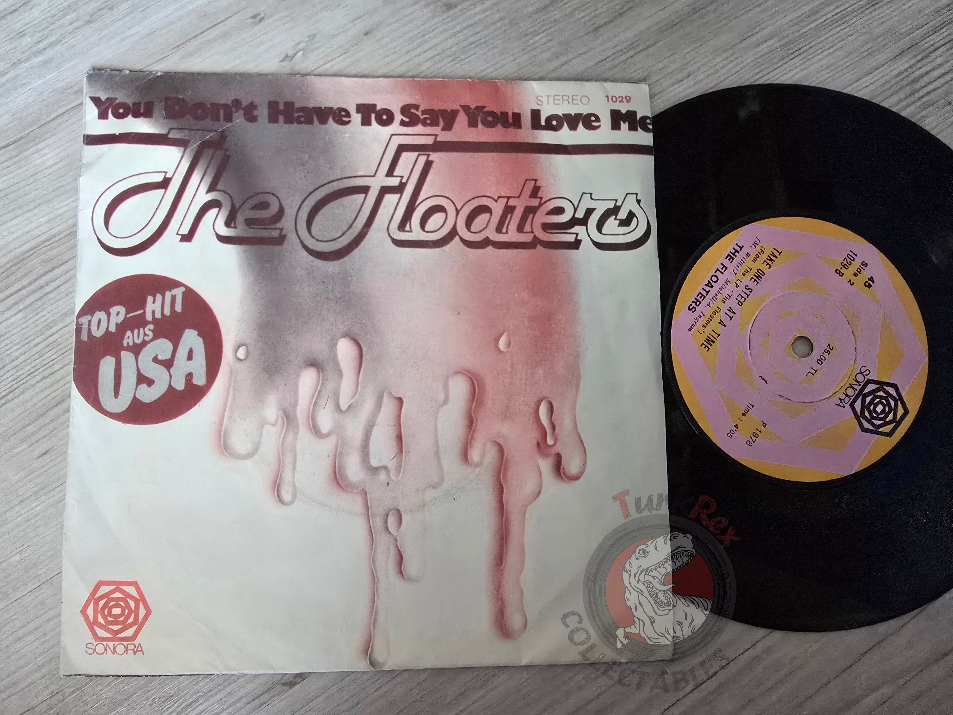 The Floaters – You Don't Have To Say You Love Me 7" Turkish Pressing Vinyl Turkey Edition