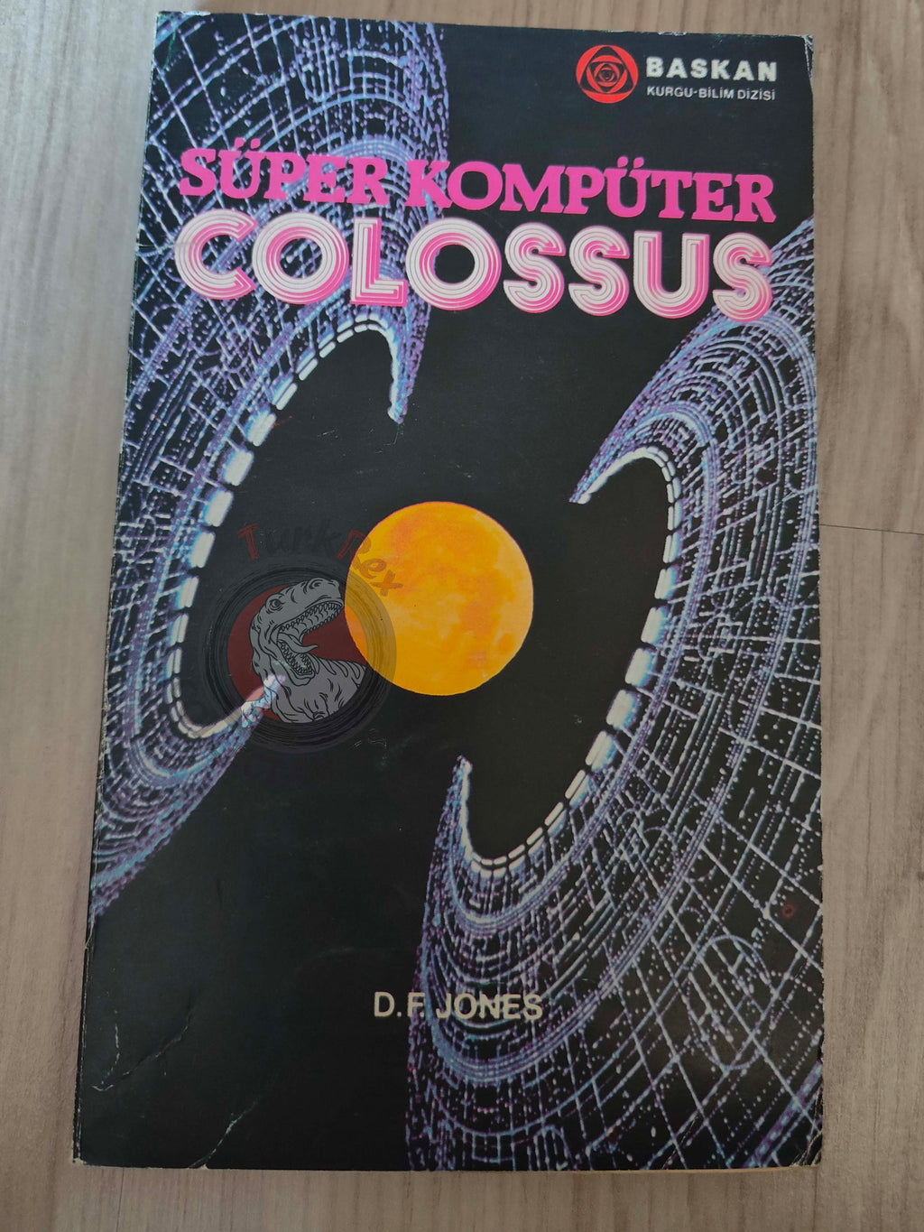 D. F. Jones – Colossus 1984 1st Turkish Book Turkey