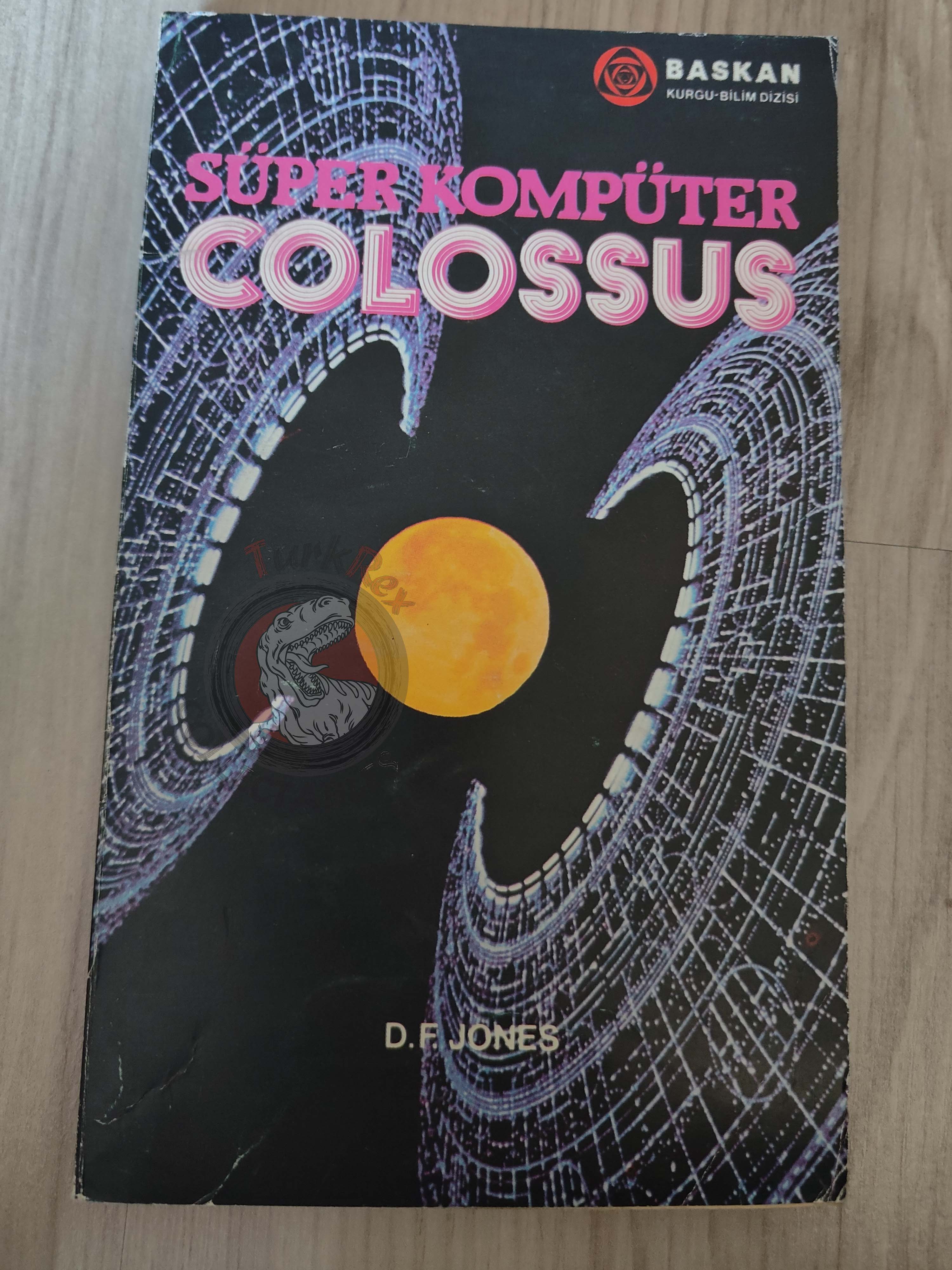 D. F. Jones – Colossus 1984 1st Turkish Book Turkey