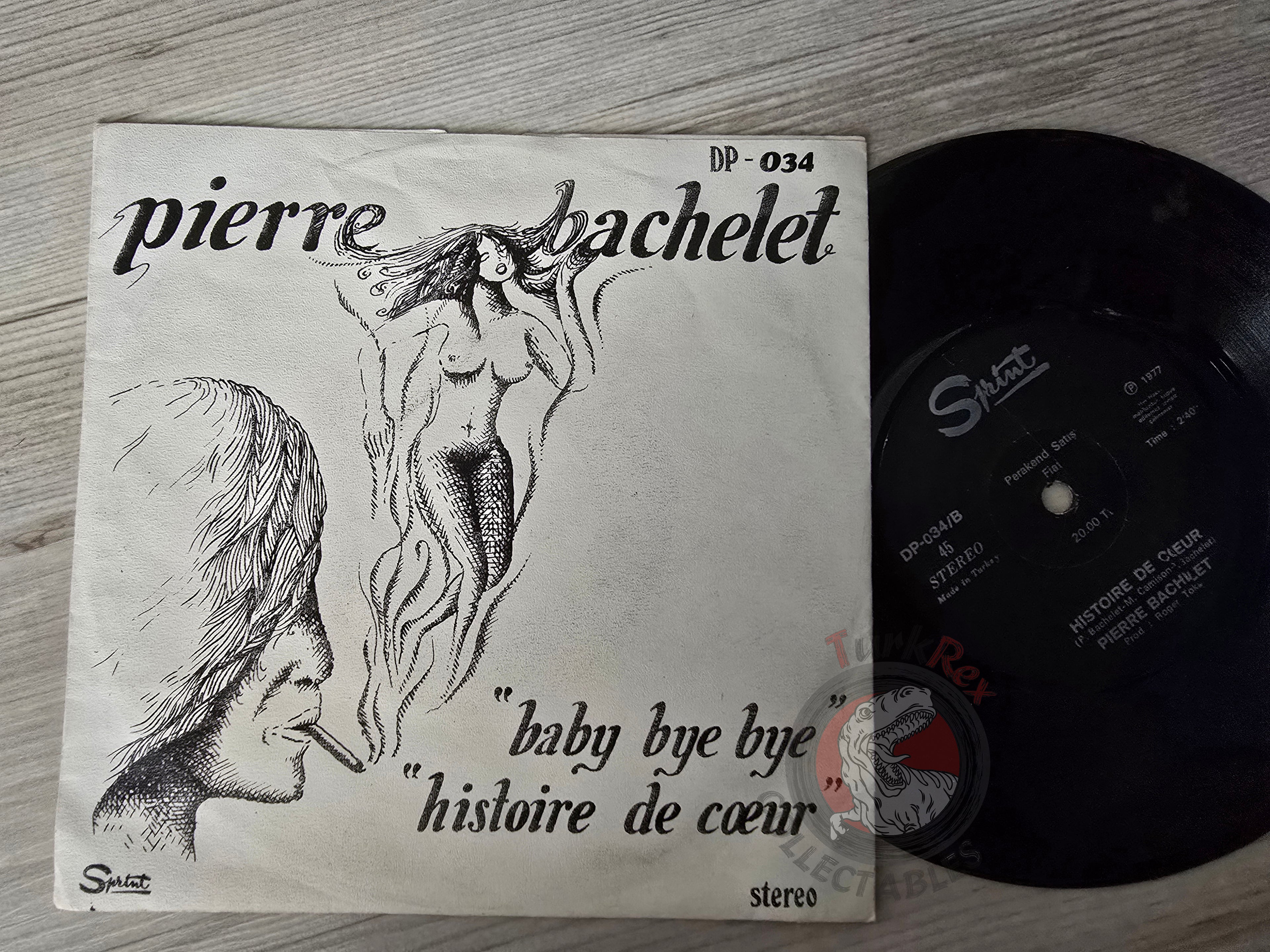 Pierre Bachelet – Baby Bye Bye 7" Turkish Pressing Vinyl Turkey Edition