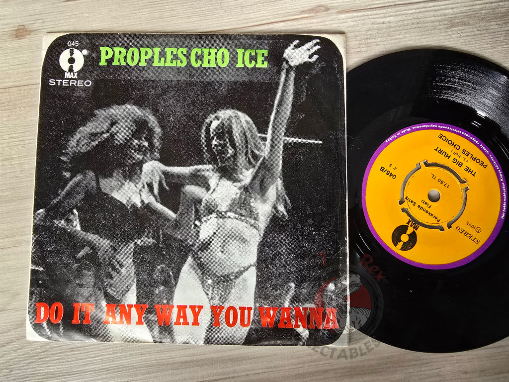 People's Choice – Do It Any Way You Wanna 7" Turkish Pressing Vinyl Turkey Edition