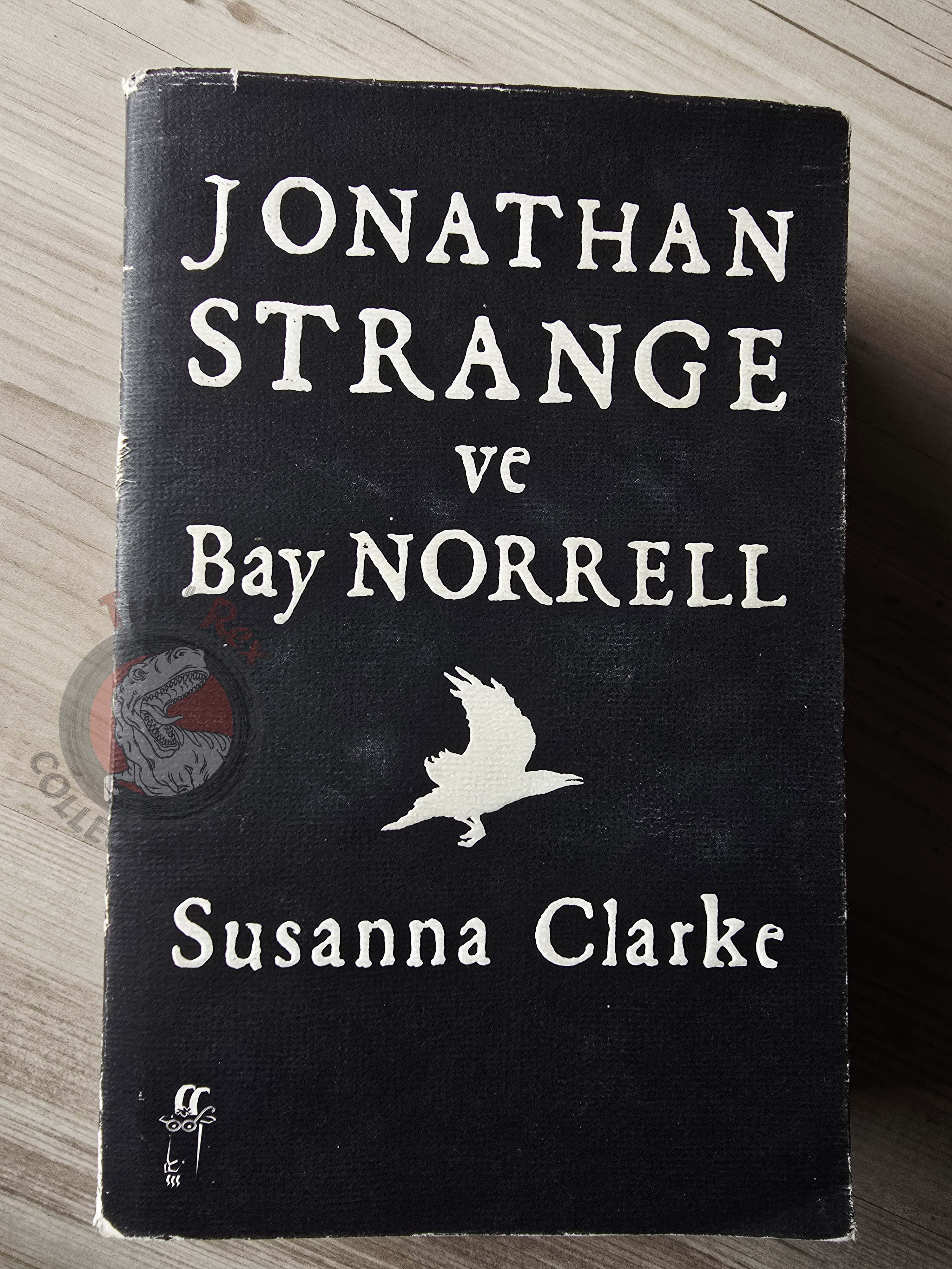 Susanna Clarke – Jonathan Strange and Mr. Norrell 2006 1st Turkish Book Turkey
