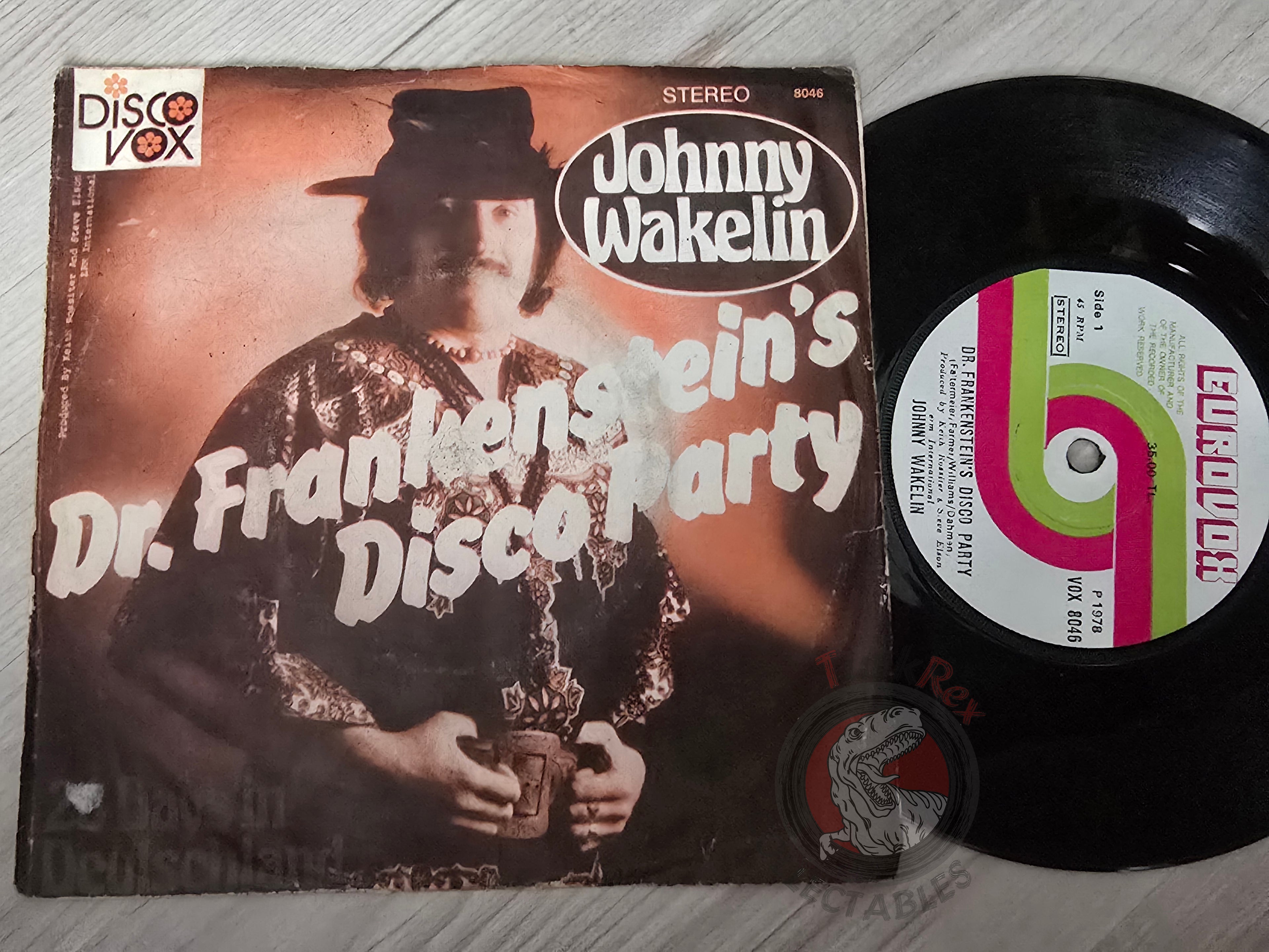 Johnny Wakelin – Dr. Frankenstein's Disco Party 7" Turkish Pressing Vinyl Turkey Edition