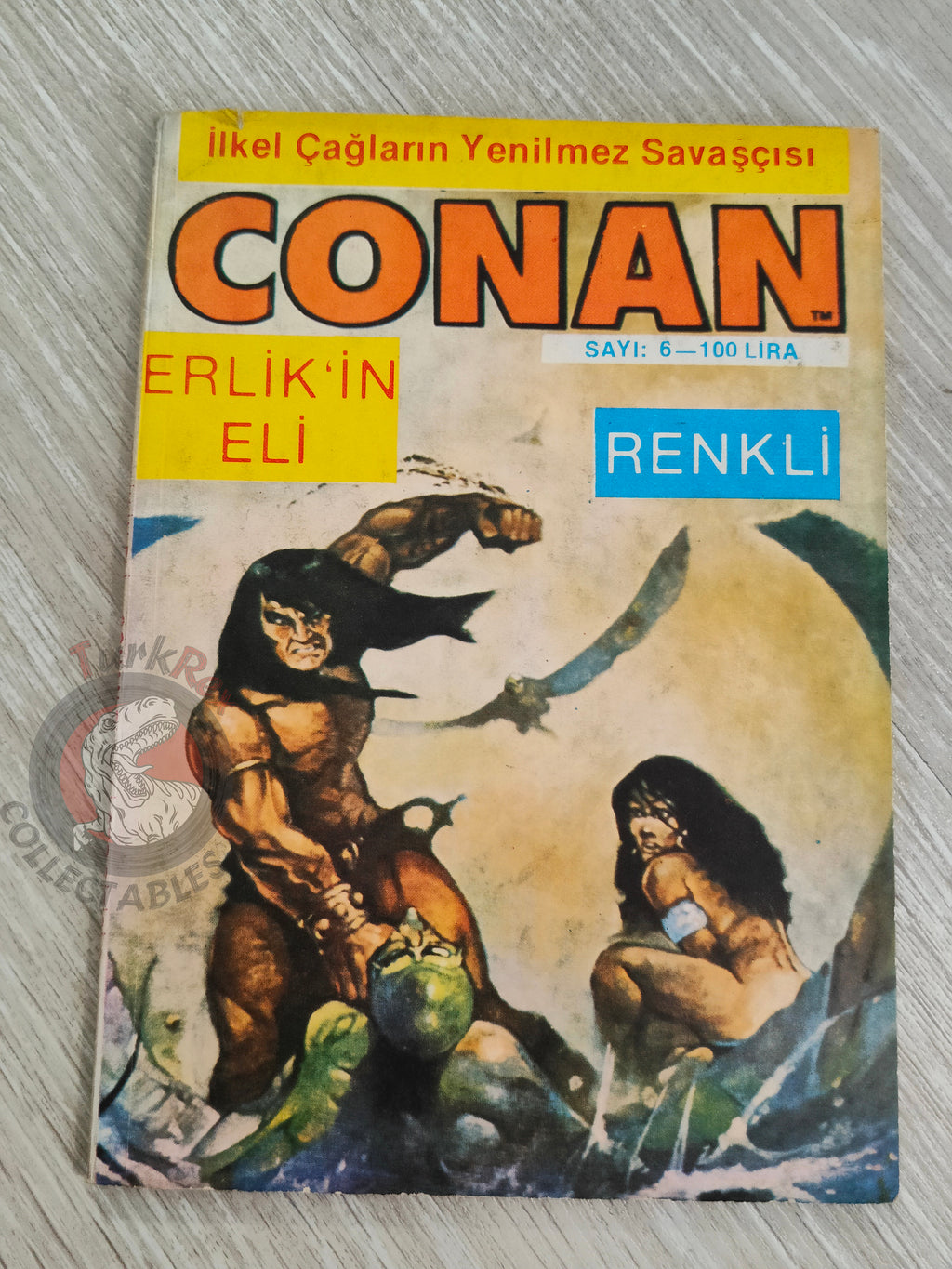 Conan Renkli #6 Turkish Comic Turkey The Savage Sword of #19 CTB #120 Movie