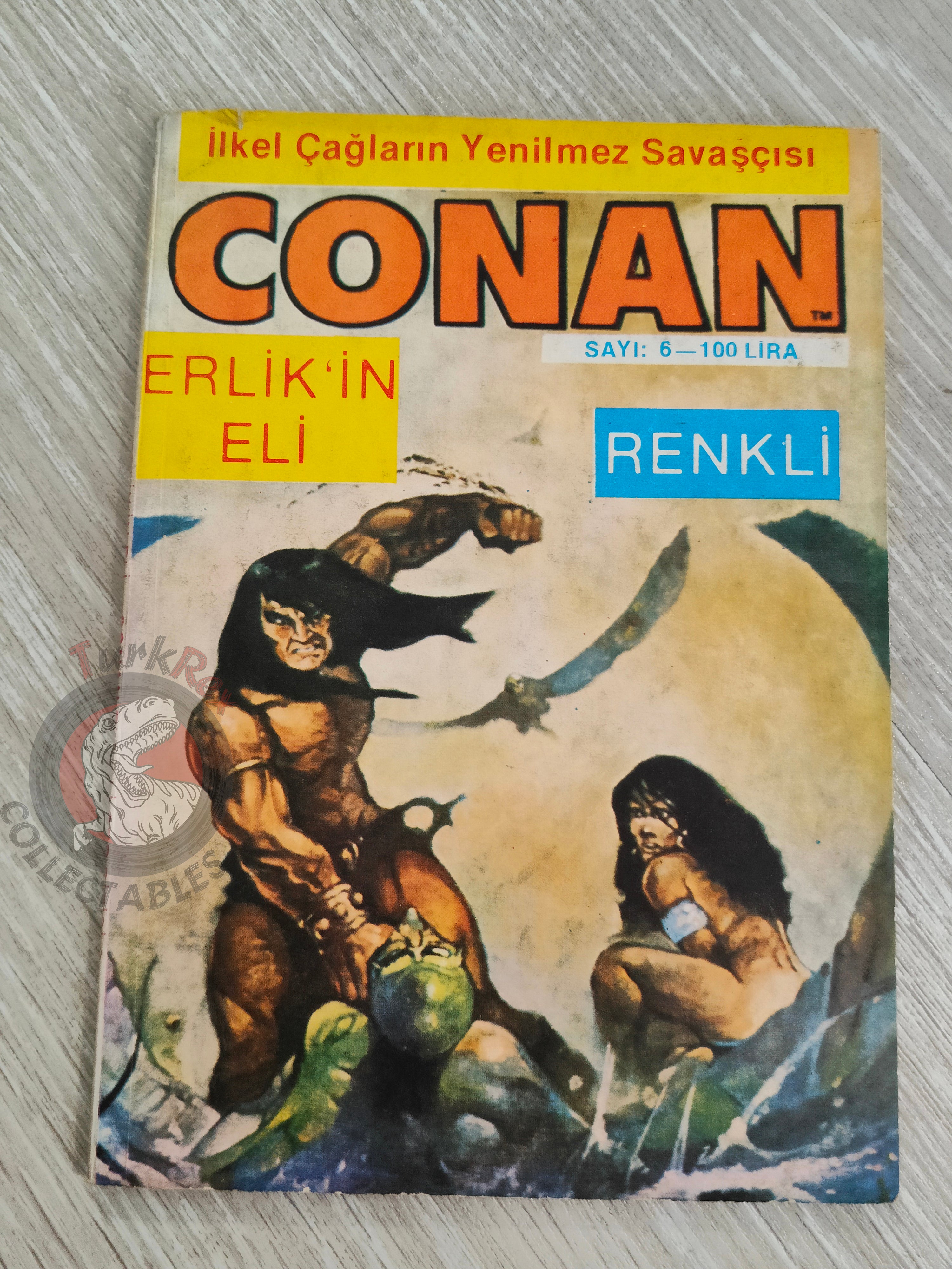 Conan Renkli #6 Turkish Comic Turkey The Savage Sword of #19 CTB #120 Movie