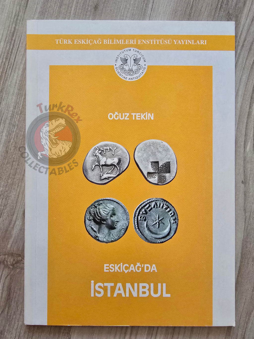 Istanbul in the Ancient Age 2005 Turkish Book Turkey Byzantine Coins