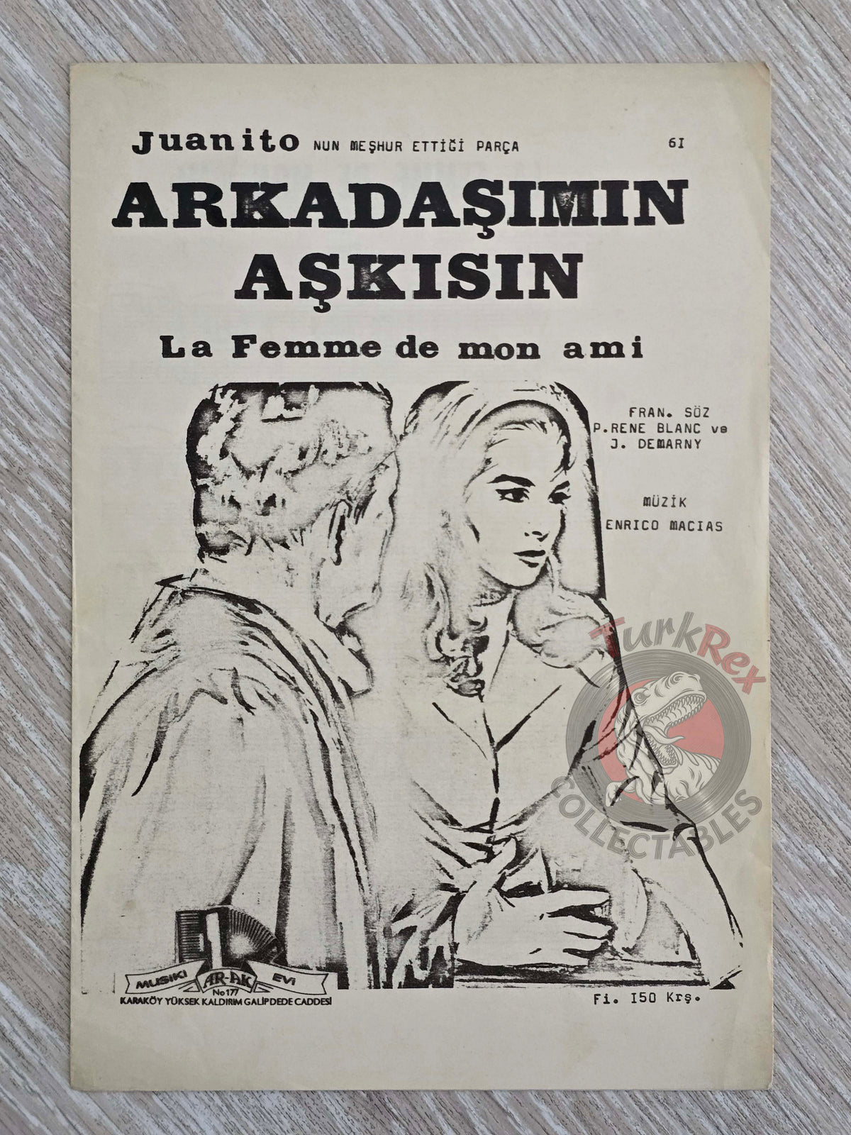 Enrico Macias – La Femme de Mon Ami Turkish Vintage Musical Notes Sheet Turkey Juanito