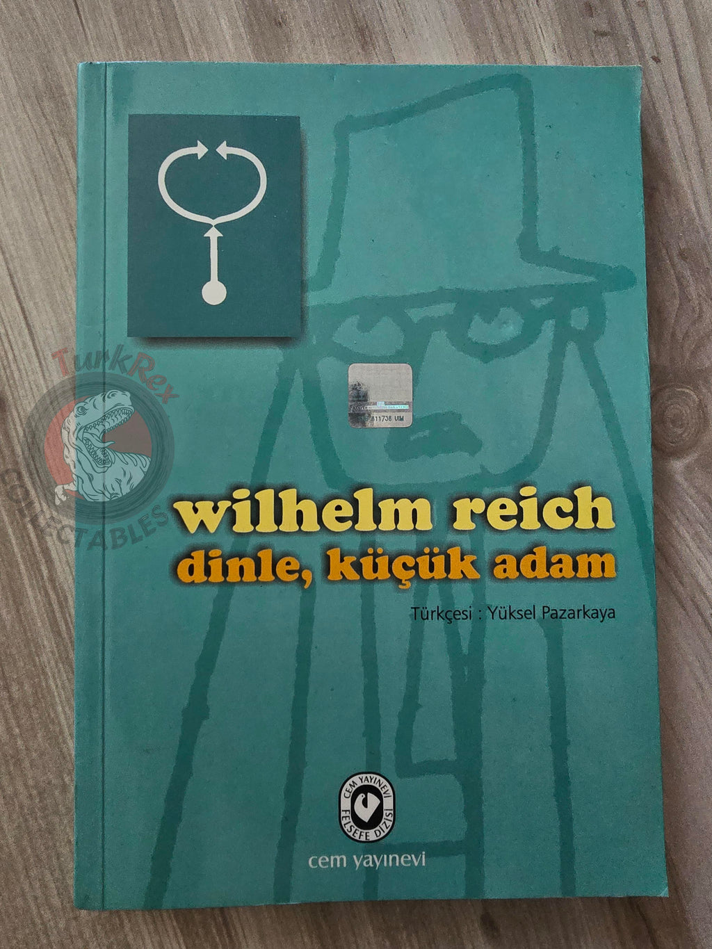 Wilhelm Reich – Listen, Little Man! 2006 Turkish Book Turkey
