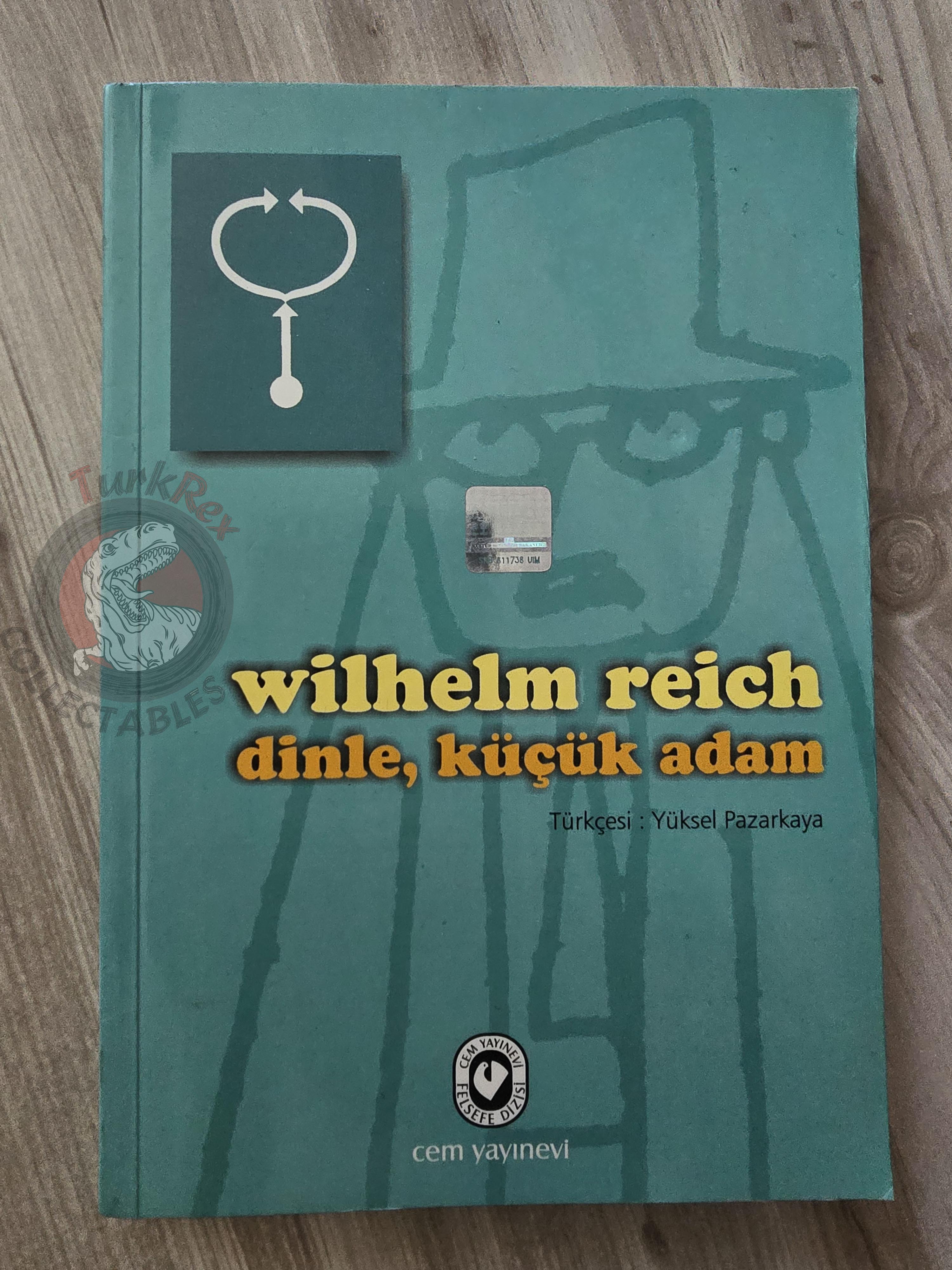 Wilhelm Reich – Listen, Little Man! 2006 Turkish Book Turkey
