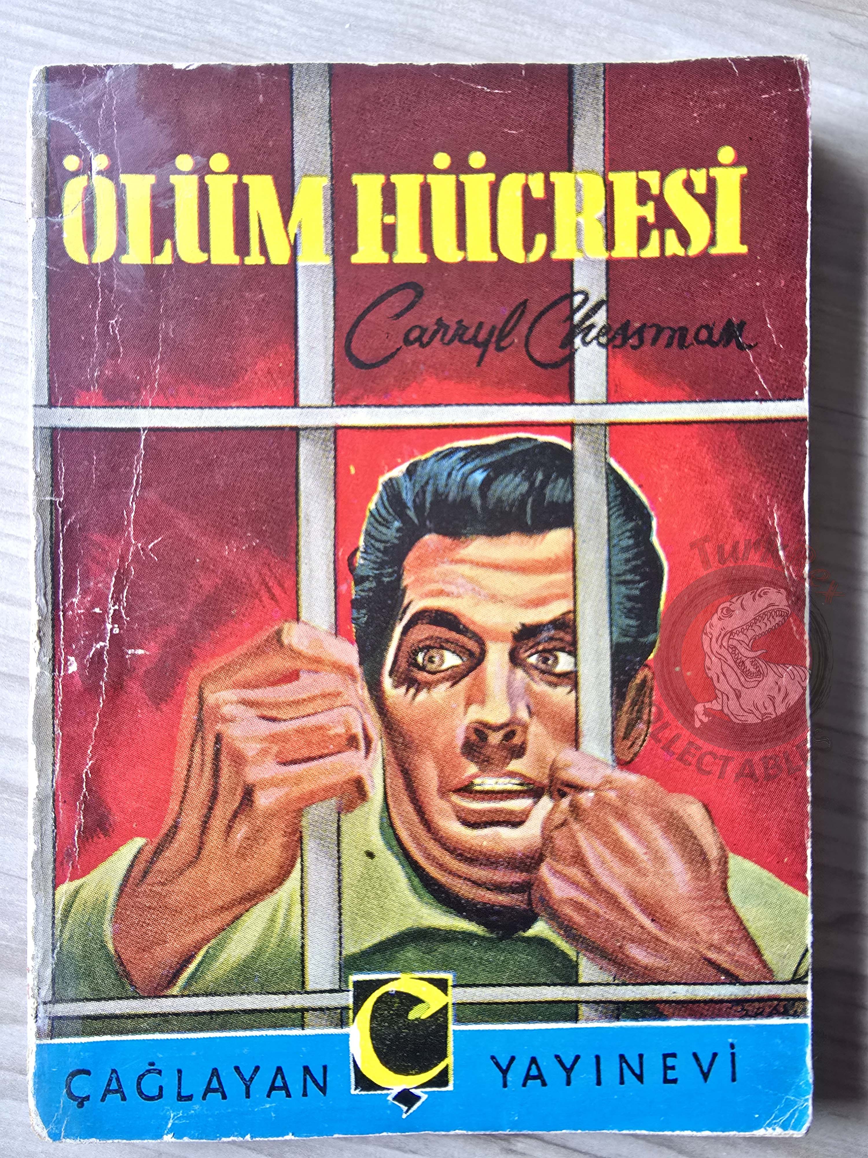 Caryl Chessman – Cell 2455, Death Row 1954 1st Turkish Book Turkey