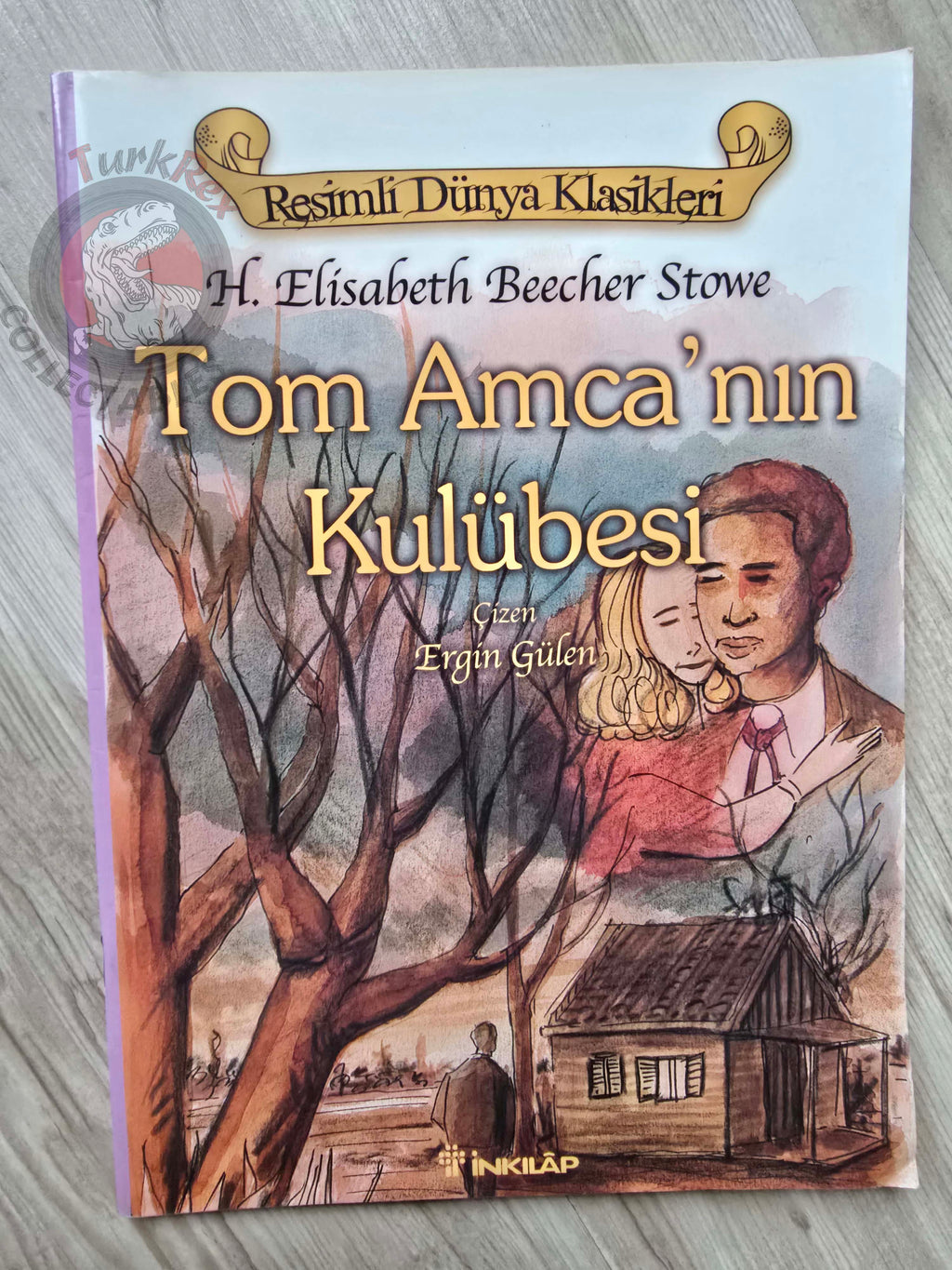 Harriet Beecher Stowe – Uncle Tom’s Cabin Turkish Comic Turkey Classics Illustrated