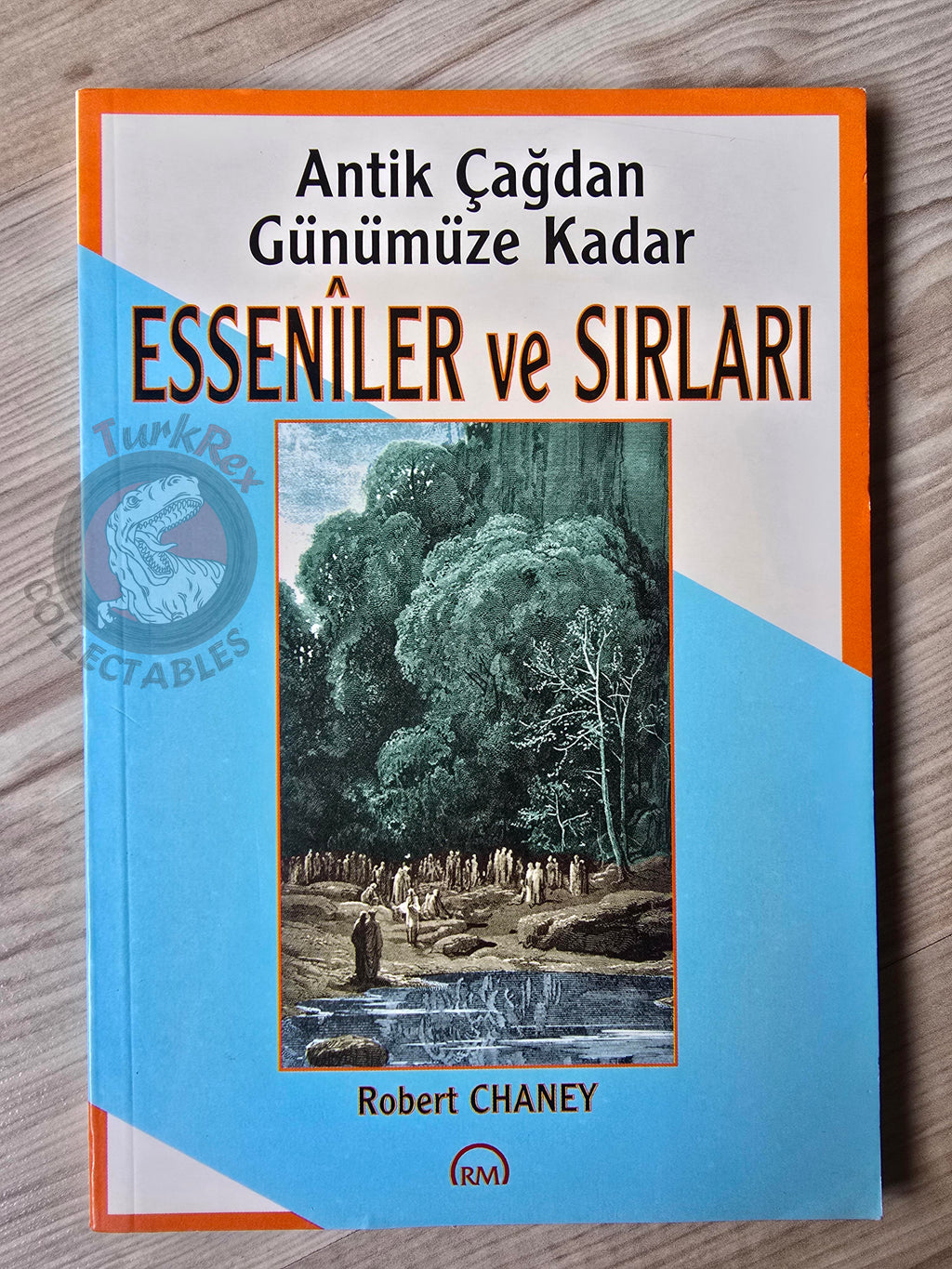 Robert Chaney – The Essenes and Their Ancient Mysteries 1996 Turkish Book Turkey