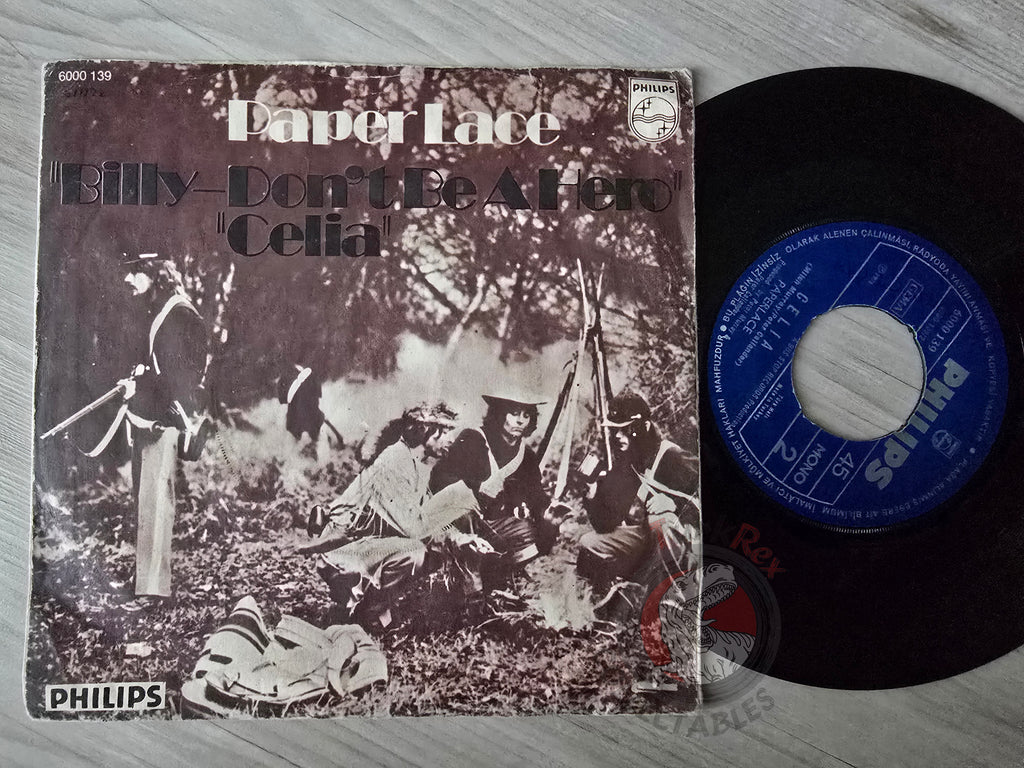Paper Lace – Billy Don't Be A Hero 7" Turkish Pressing Vinyl Turkey Edition