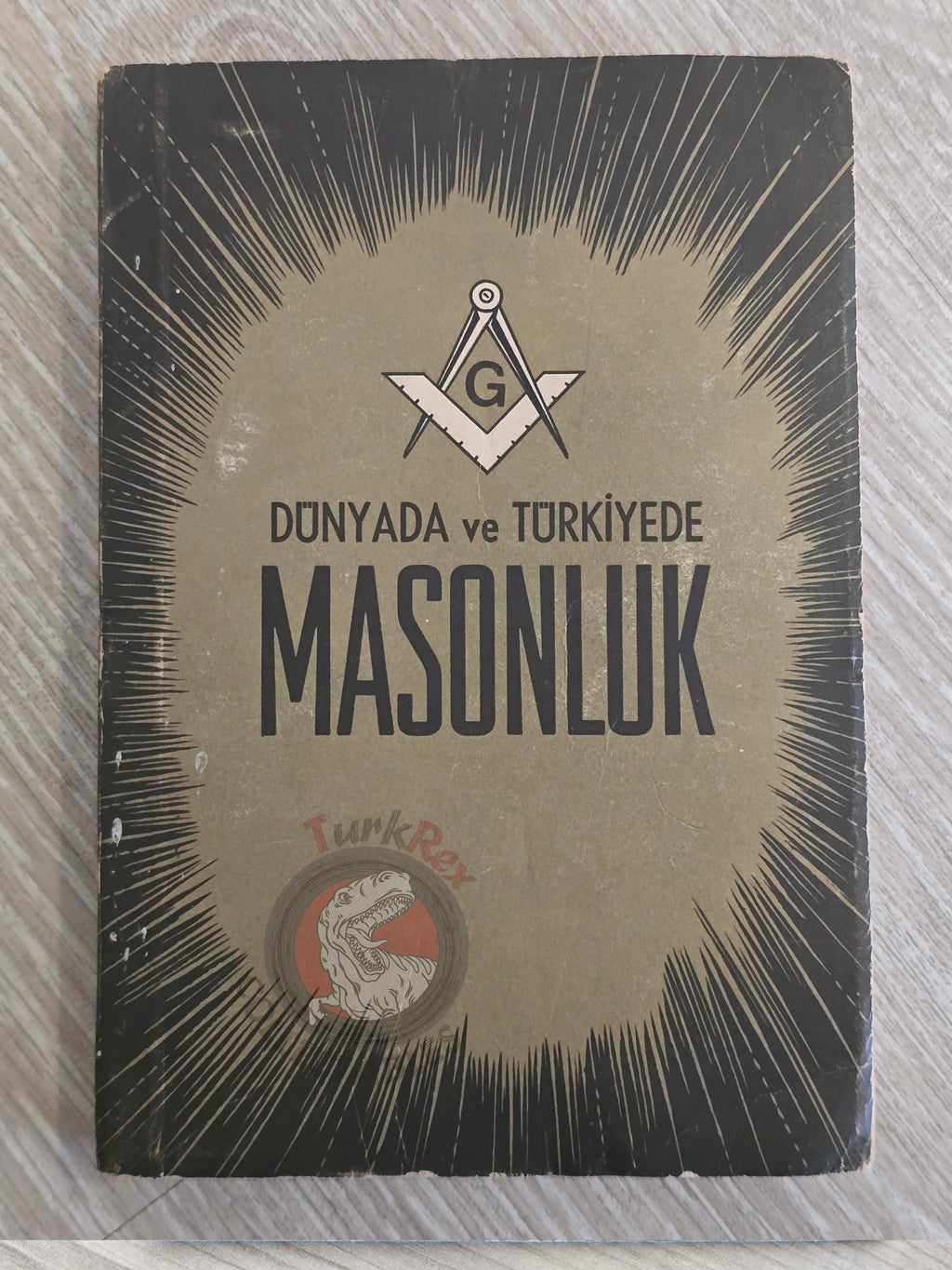 Freemasonry in the World and in Turkey 1965 Turkish Book Masonic Masons Illustrated