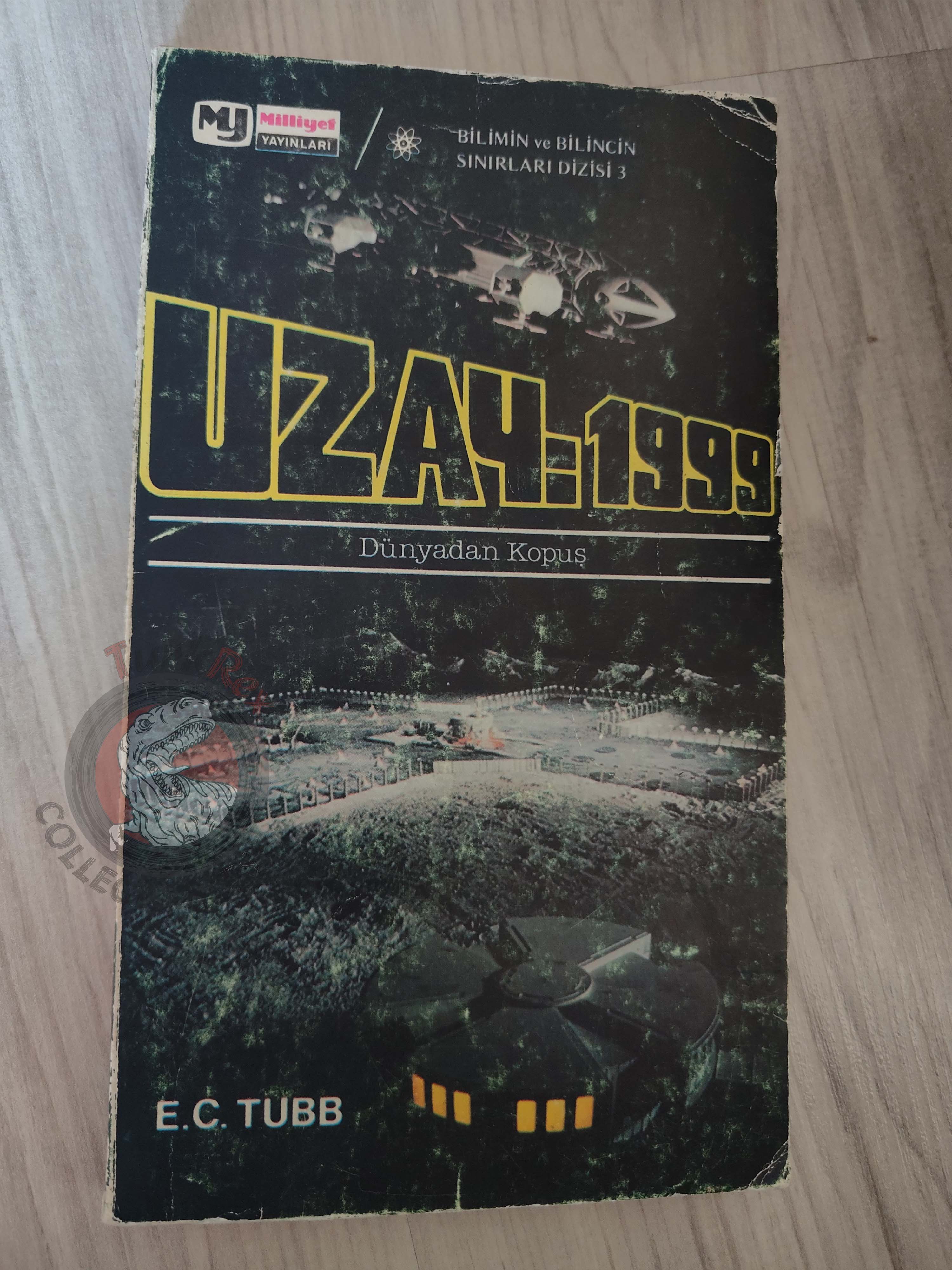E. C. Tubb– Space: 1999 – Breakaway 1976 1st Turkish Book Turkey
