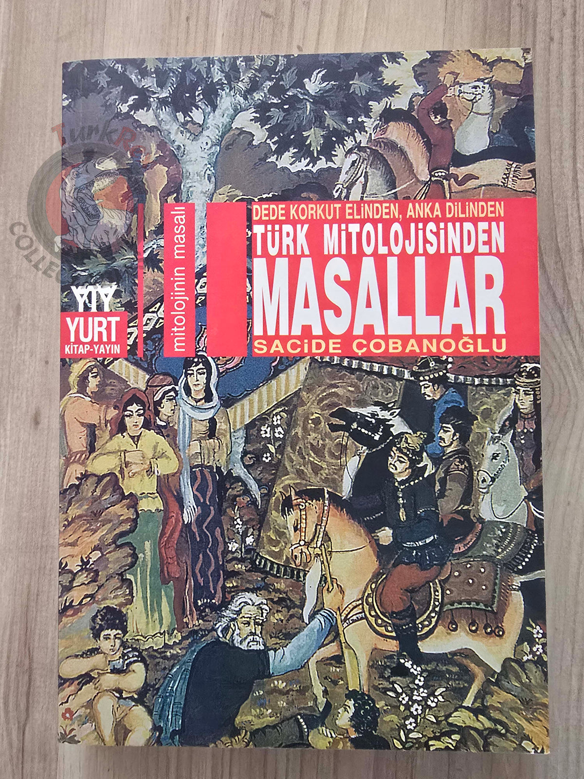 Sacide Çobanoğlu – Tales from Turkish Mythology 2004 Turkish Book Turkey