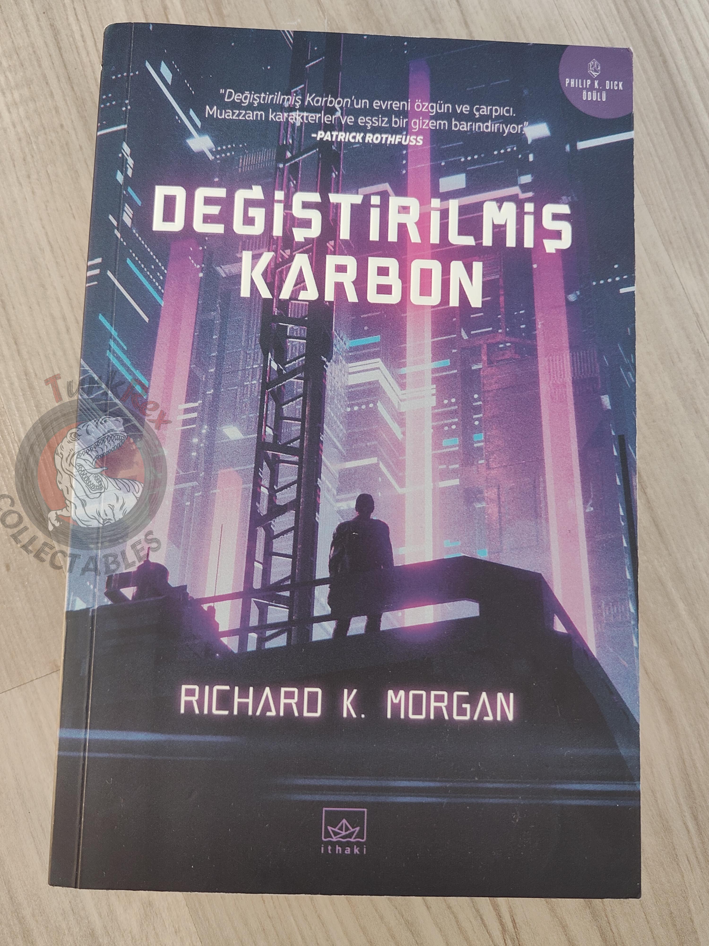 Richard K. Morgan – Altered Carbon 2018 1st Turkish Book Turkey Takeshi Kovacs Series
