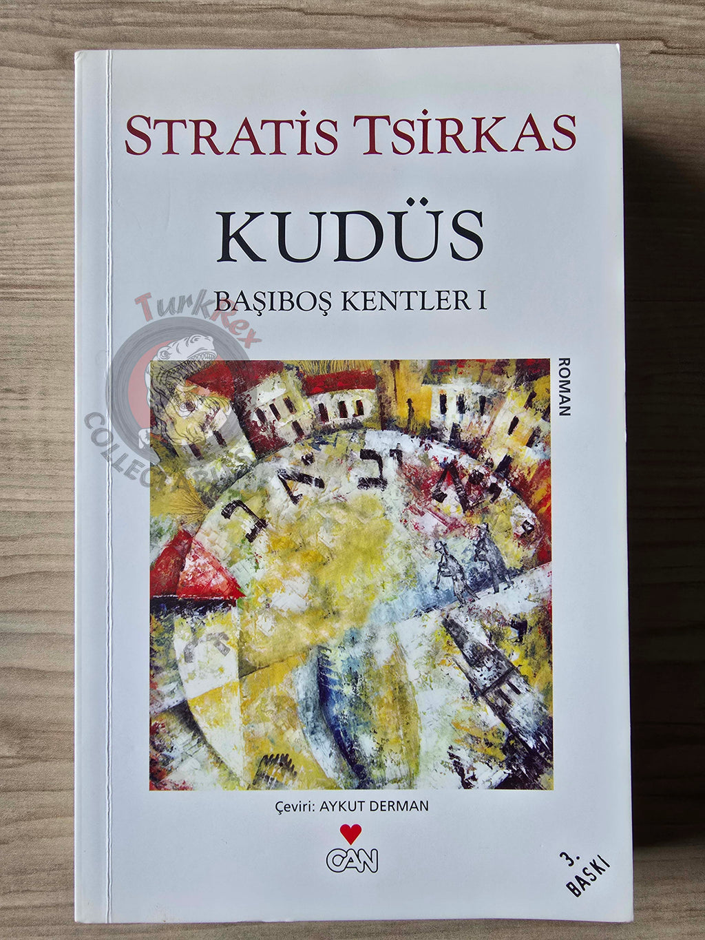 Stratis Tsirkas – Drifting Cities: Jerusalem 2017 Turkish Book Turkey
