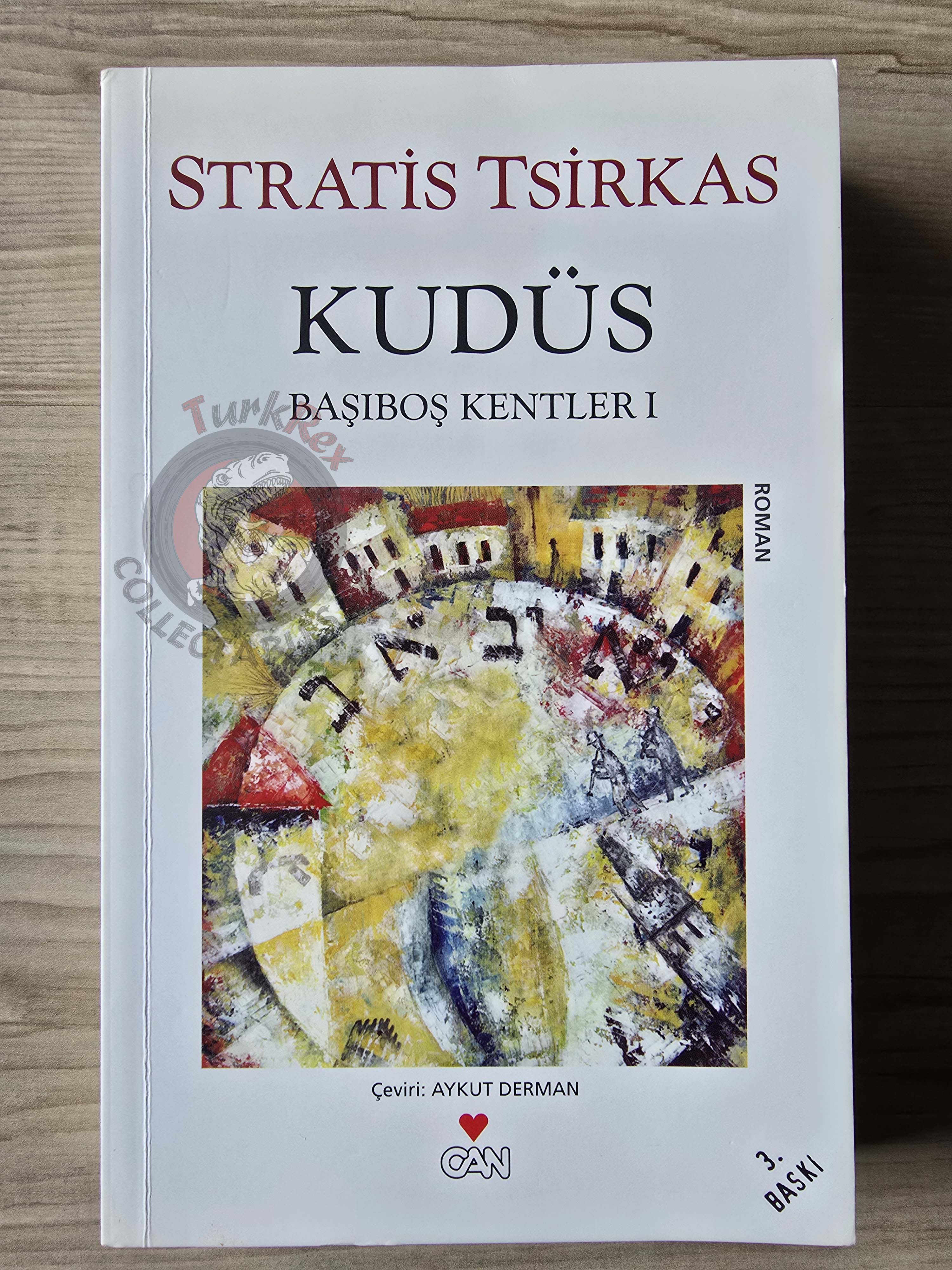Stratis Tsirkas – Drifting Cities: Jerusalem 2017 Turkish Book Turkey