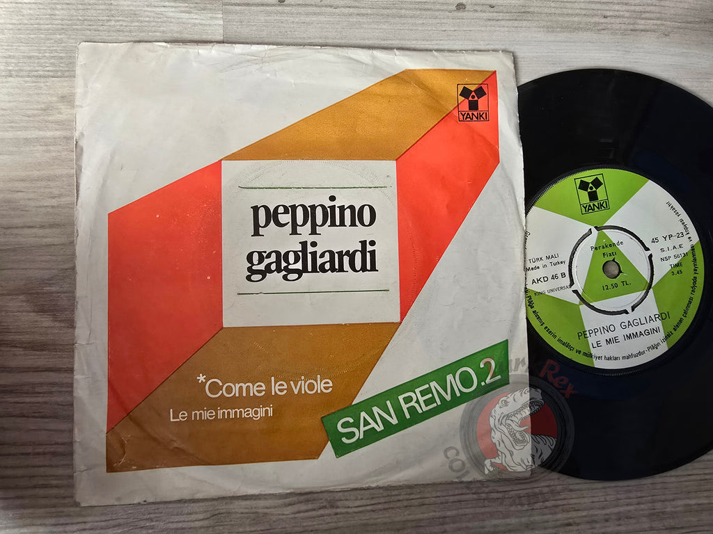 Peppino Gagliardi – Come Le Viole / Le Mie Immagini 7" Turkish Pressing Vinyl Turkey Edition Sanremo