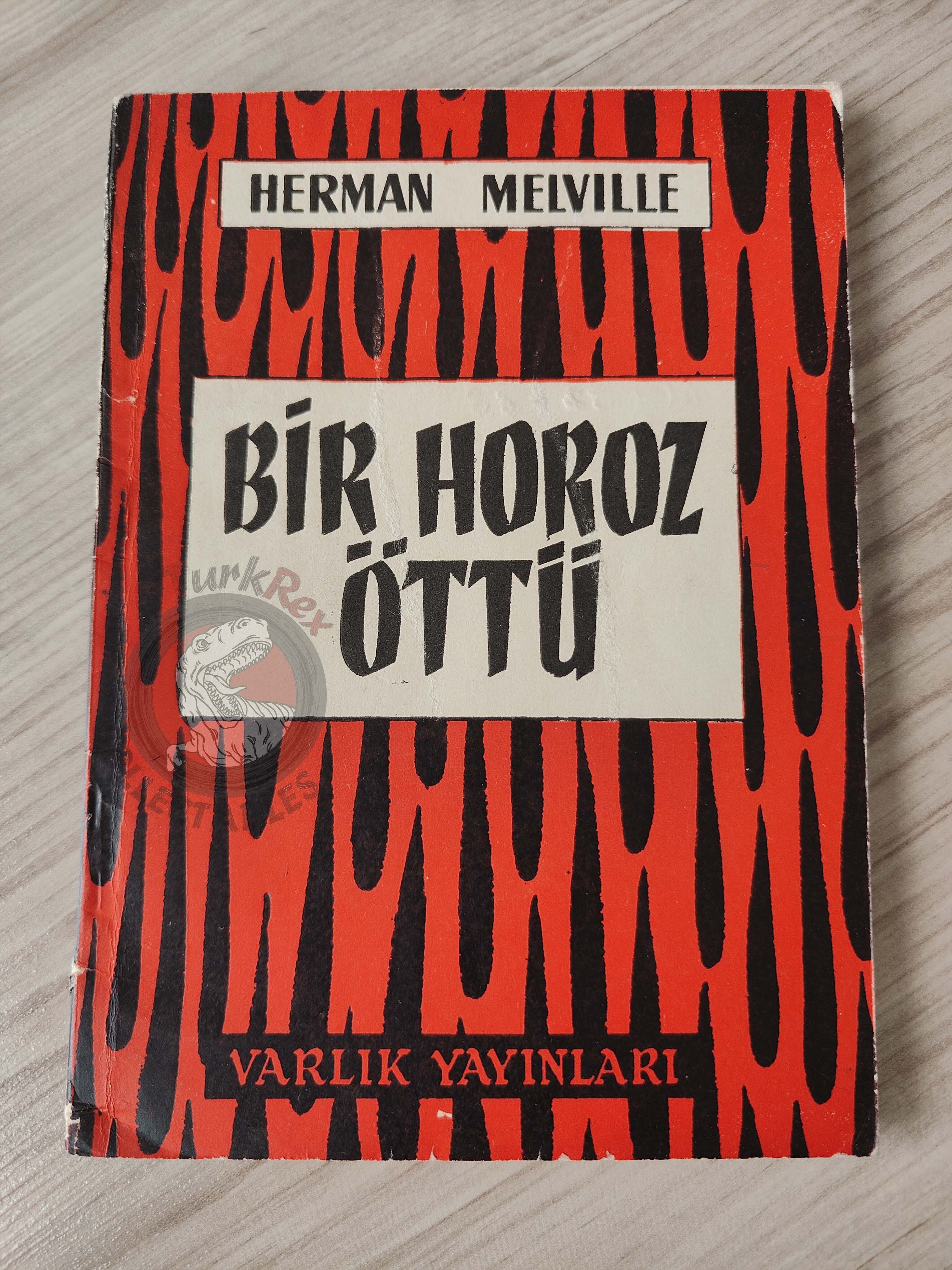 Herman Melville – Cock-A-Doodle-Doo! 1955 1st Turkish Book Turkey