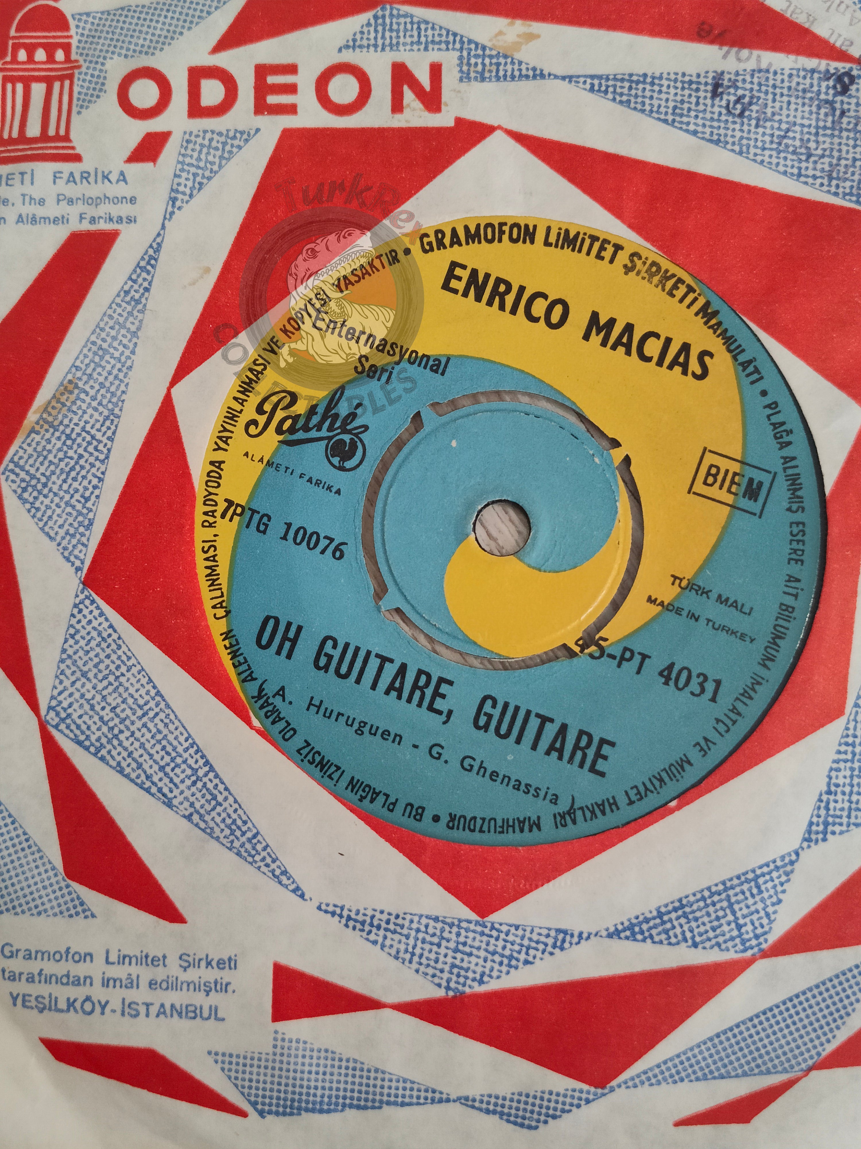 Enrico Macias –  Oh Guitare, Guitare 7" Turkish Pressing Vinyl Turkey Edition 1